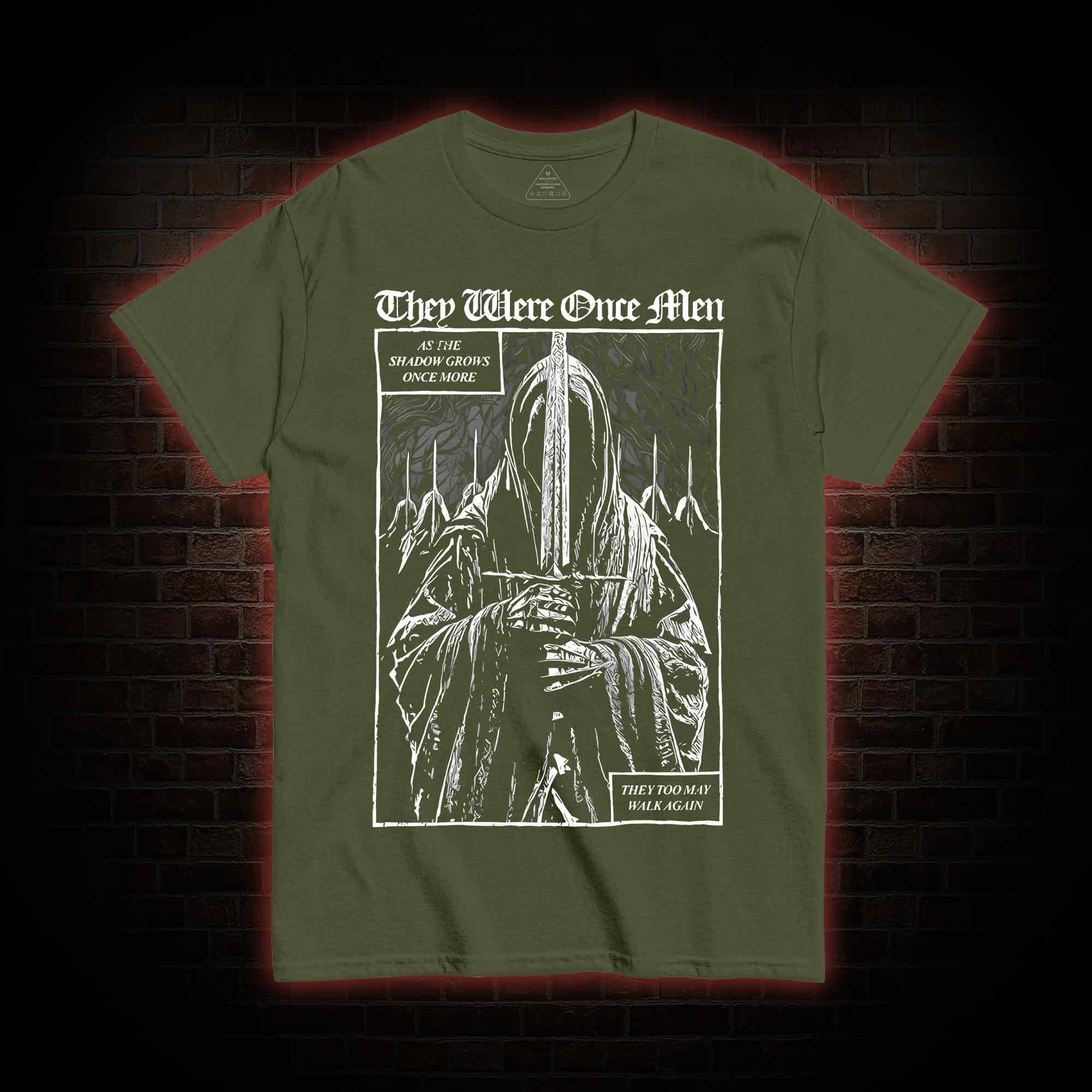 They Were Once Men T-shirt