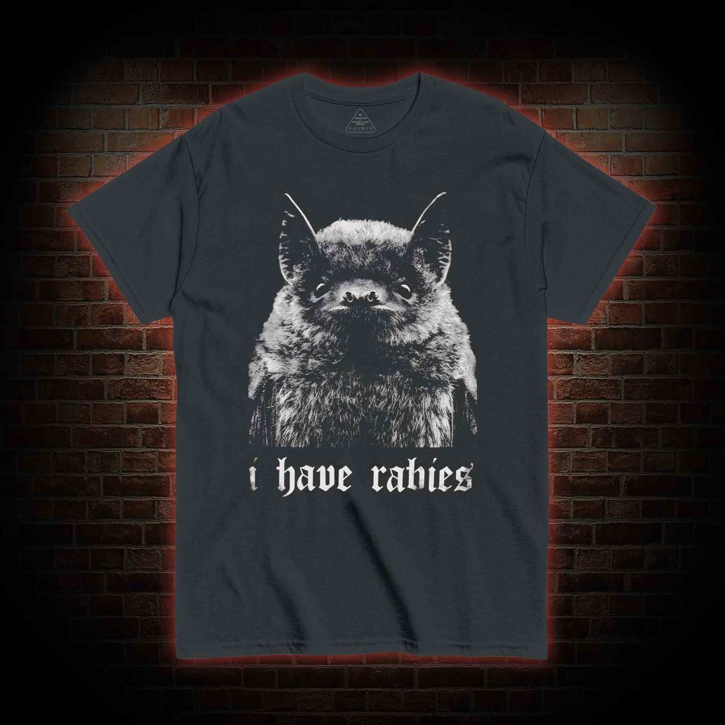I Have Rabies T-shirt