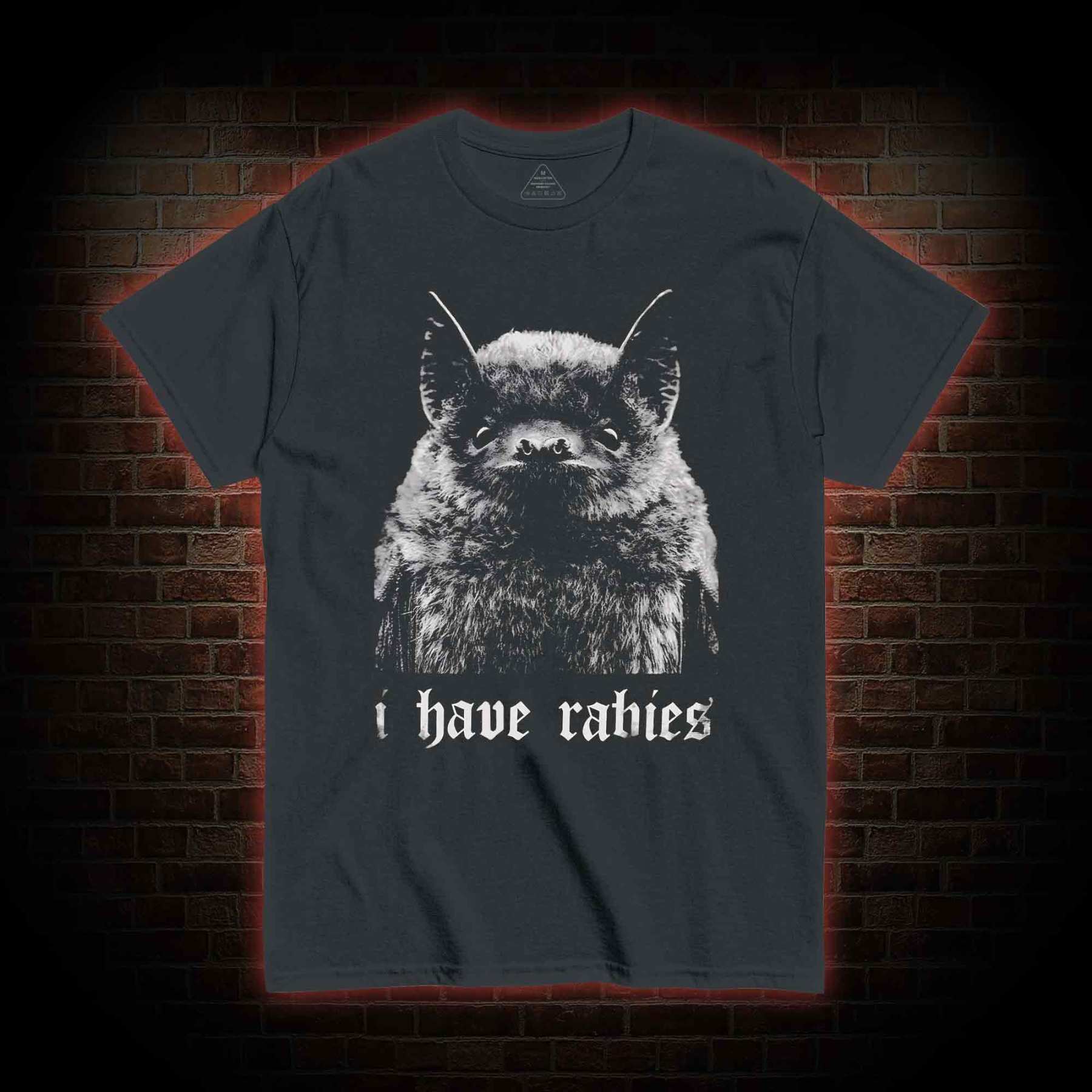 I Have Rabies T-shirt