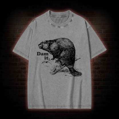 Dam It Washed T-shirt