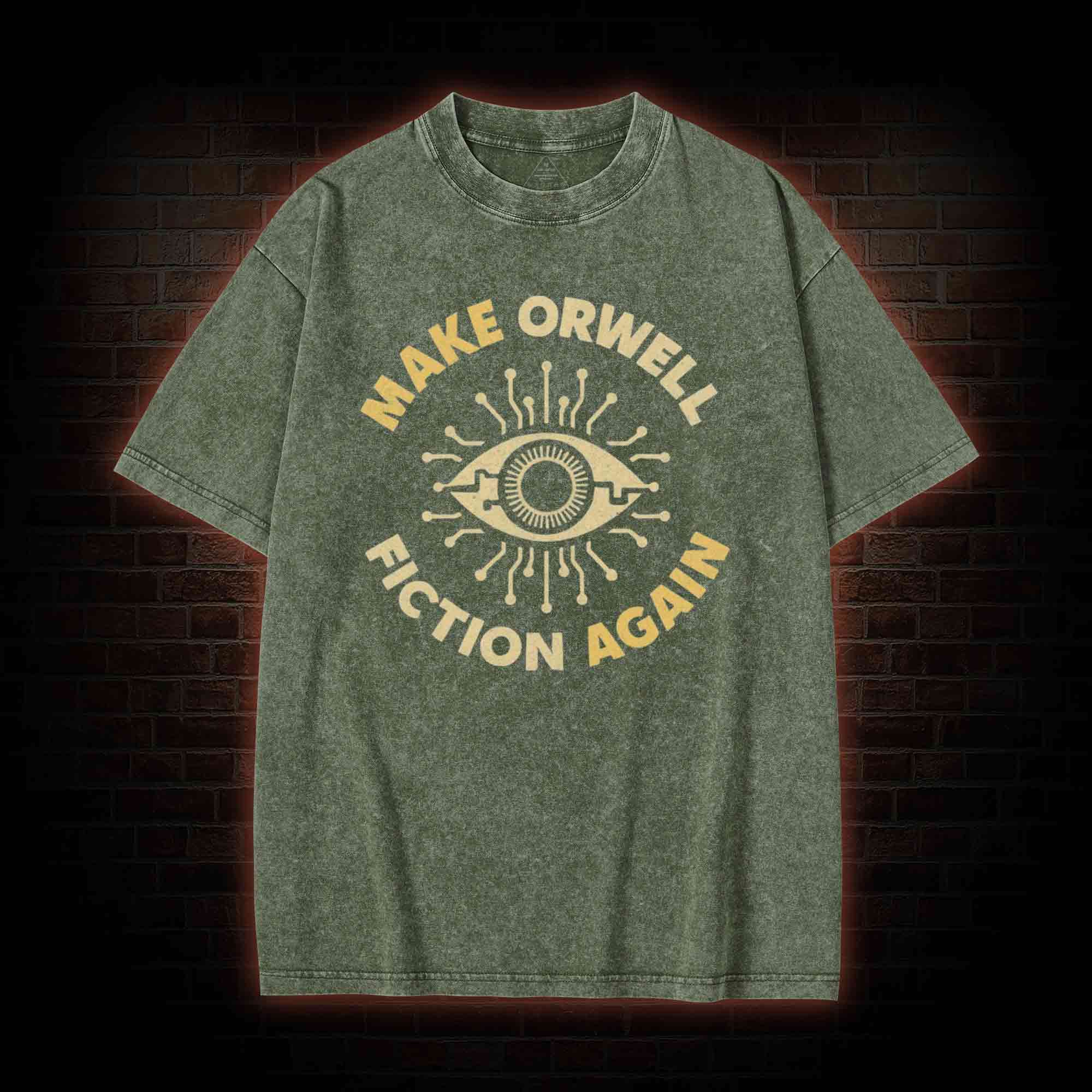 Make Orwell Fiction Again Washed T-shirt