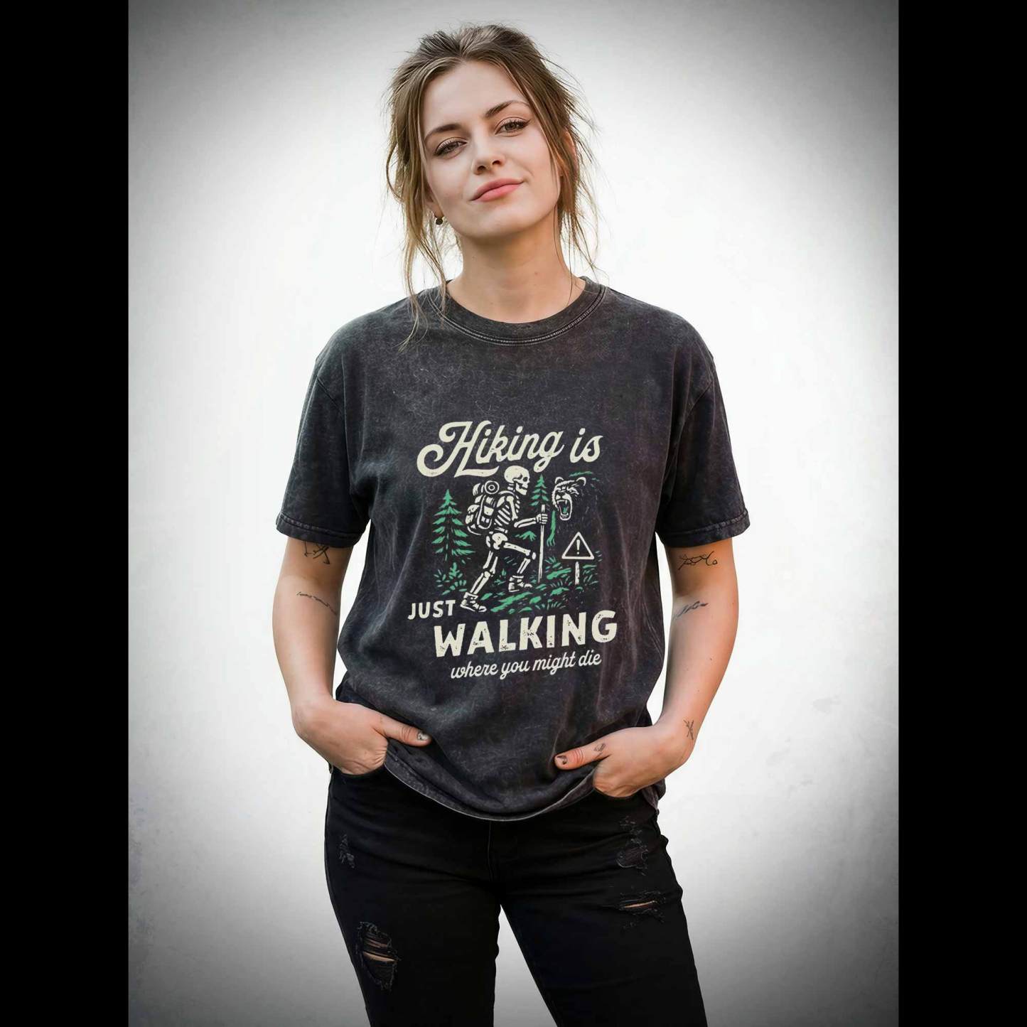 Hiking is Just Walking Where You Might Die Washed T-shirt