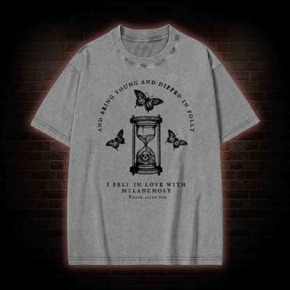 I Fell in Love with Melancholy Washed T-shirt