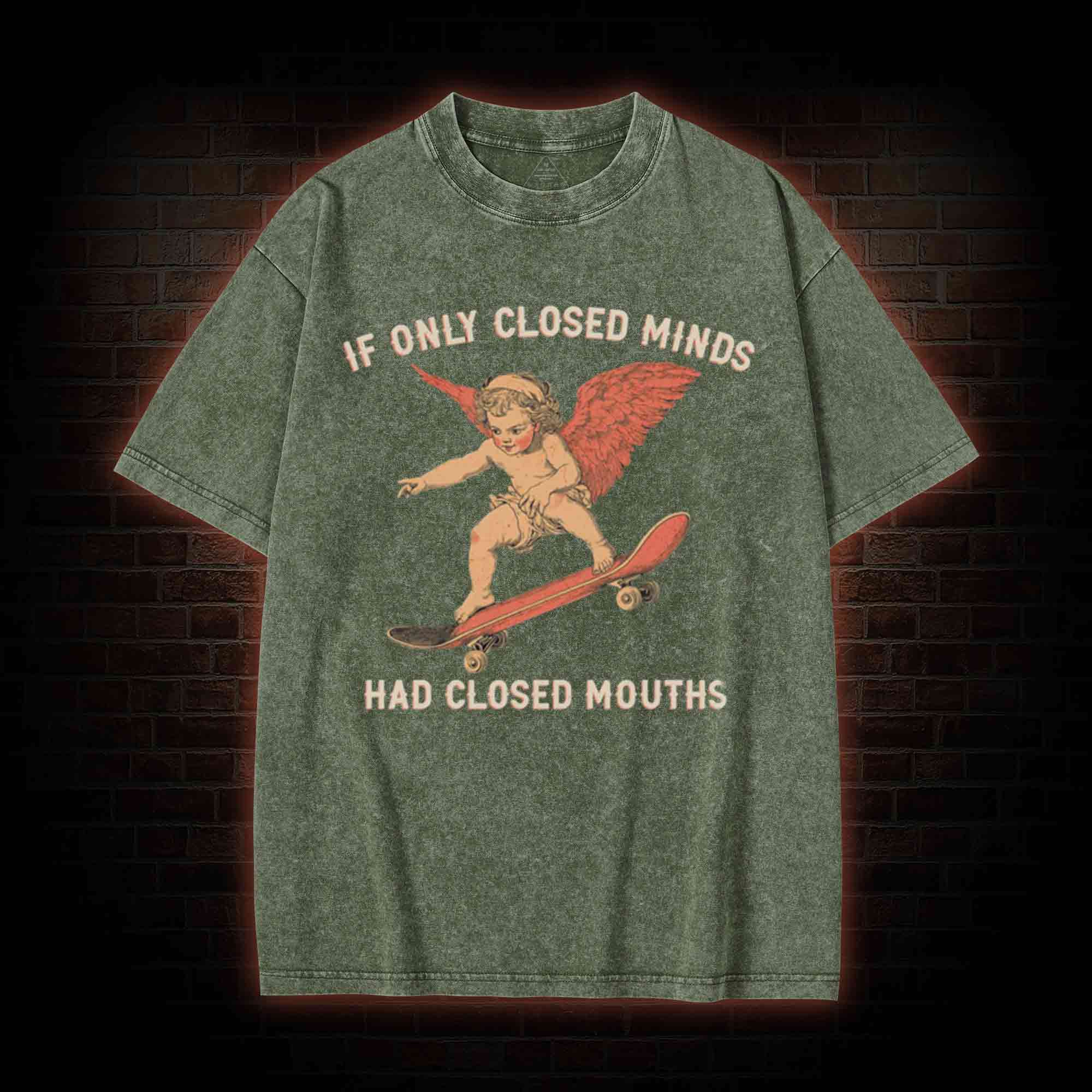 If Only Closed Minds Had Closed Mouths Washed T-shirt