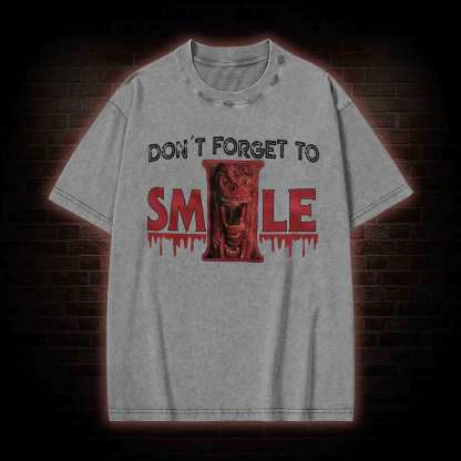 Don't Forget to Smile Washed T-shirt