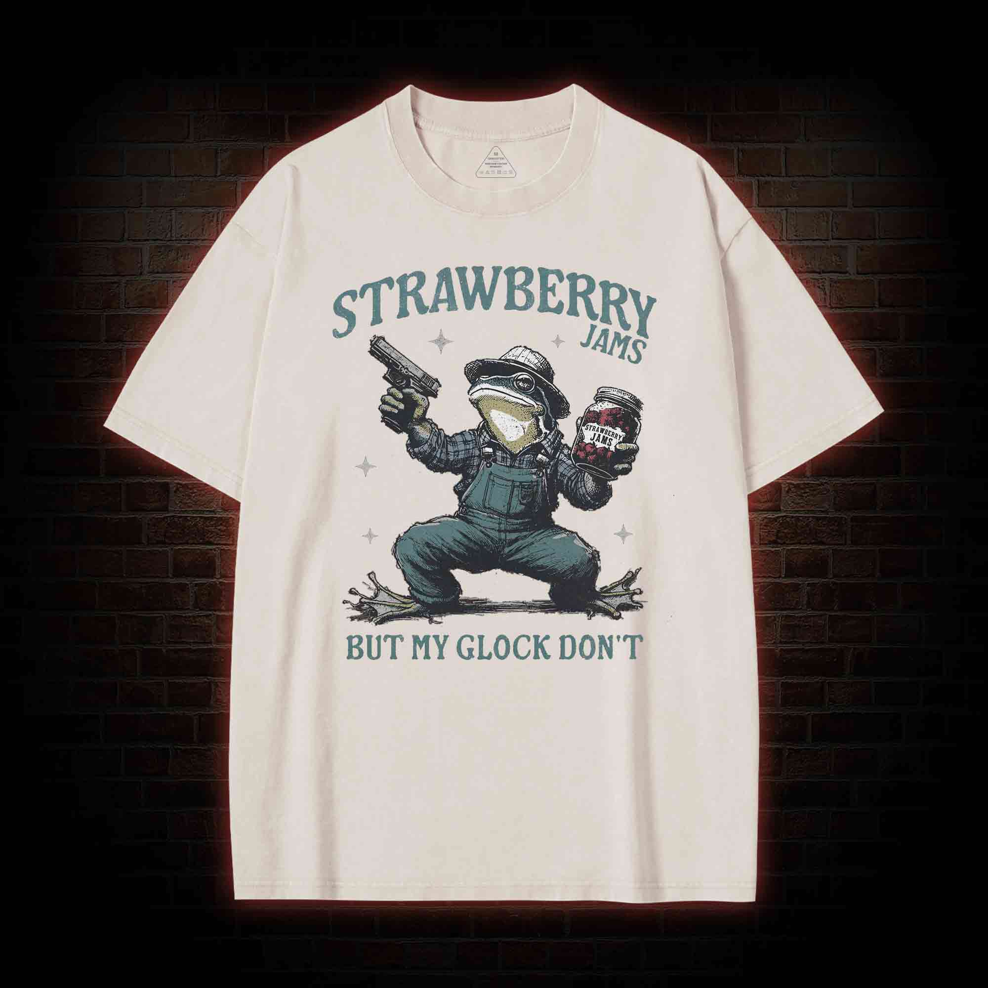 Strawberry Jams but My Glock Don't Washed T-shirt