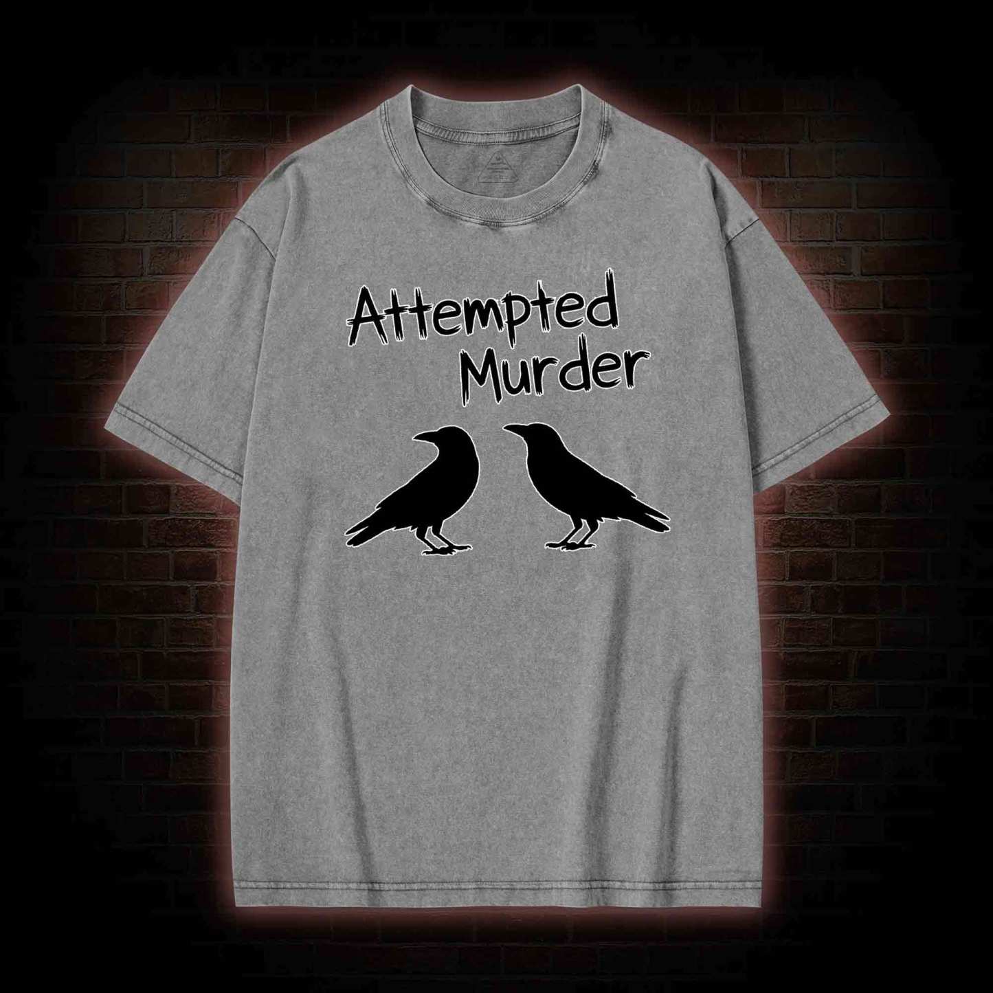 Attempted Murder Washed T-shirt