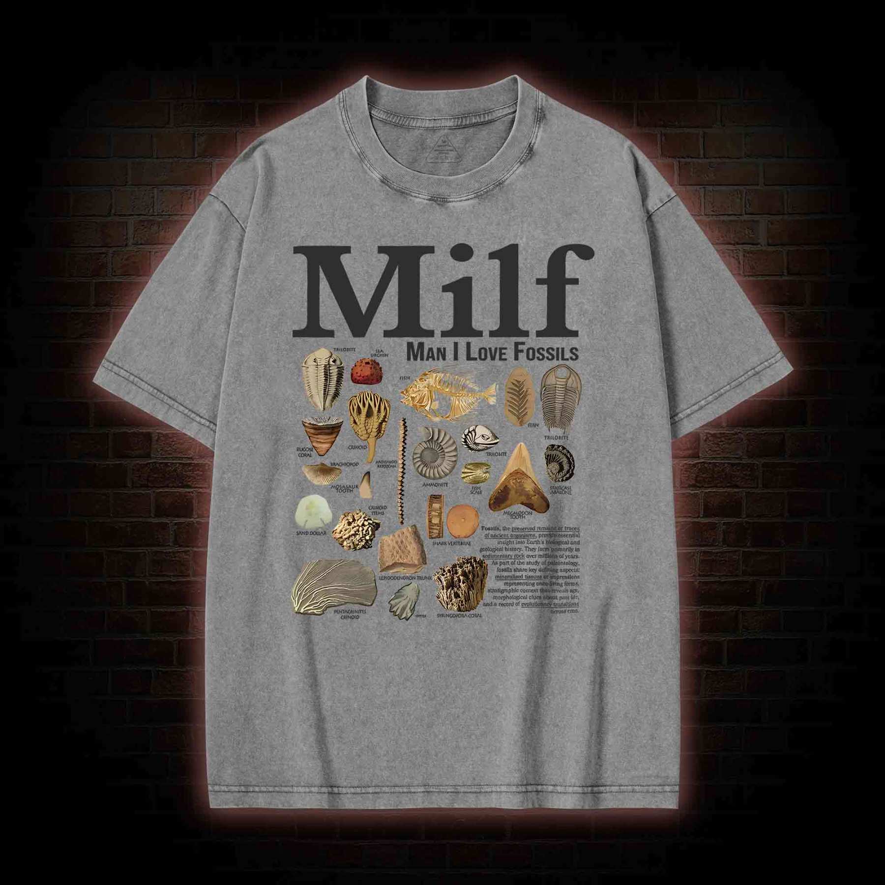 Man I Love Fossils Washed T-shirt