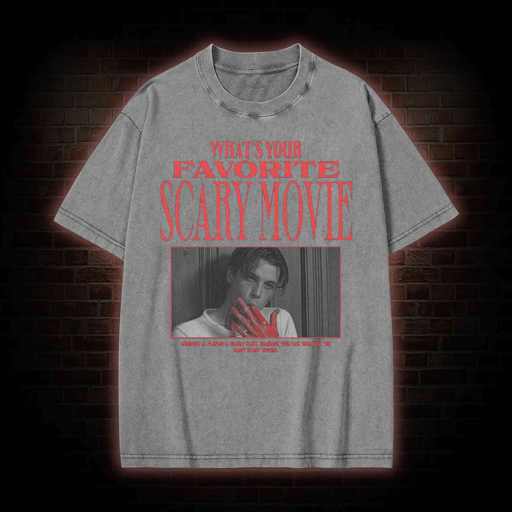 What's Your Favorite Scary Movie Washed T-shirt