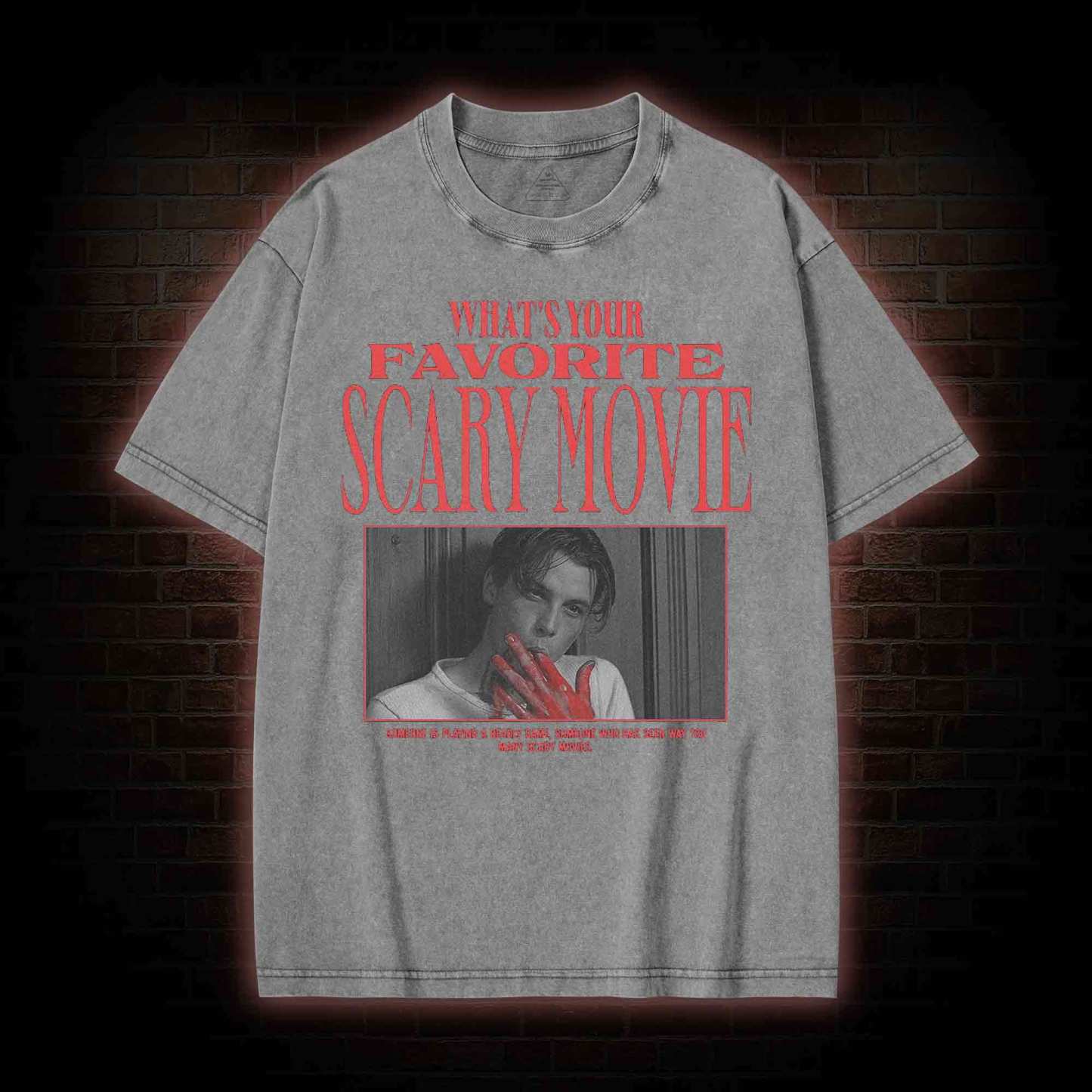 What's Your Favorite Scary Movie Washed T-shirt