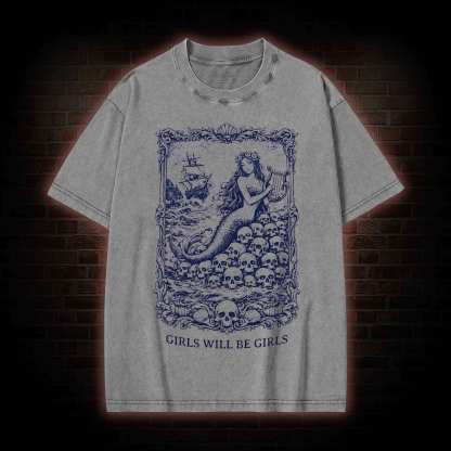 Girls will be Girls Washed T-shirt