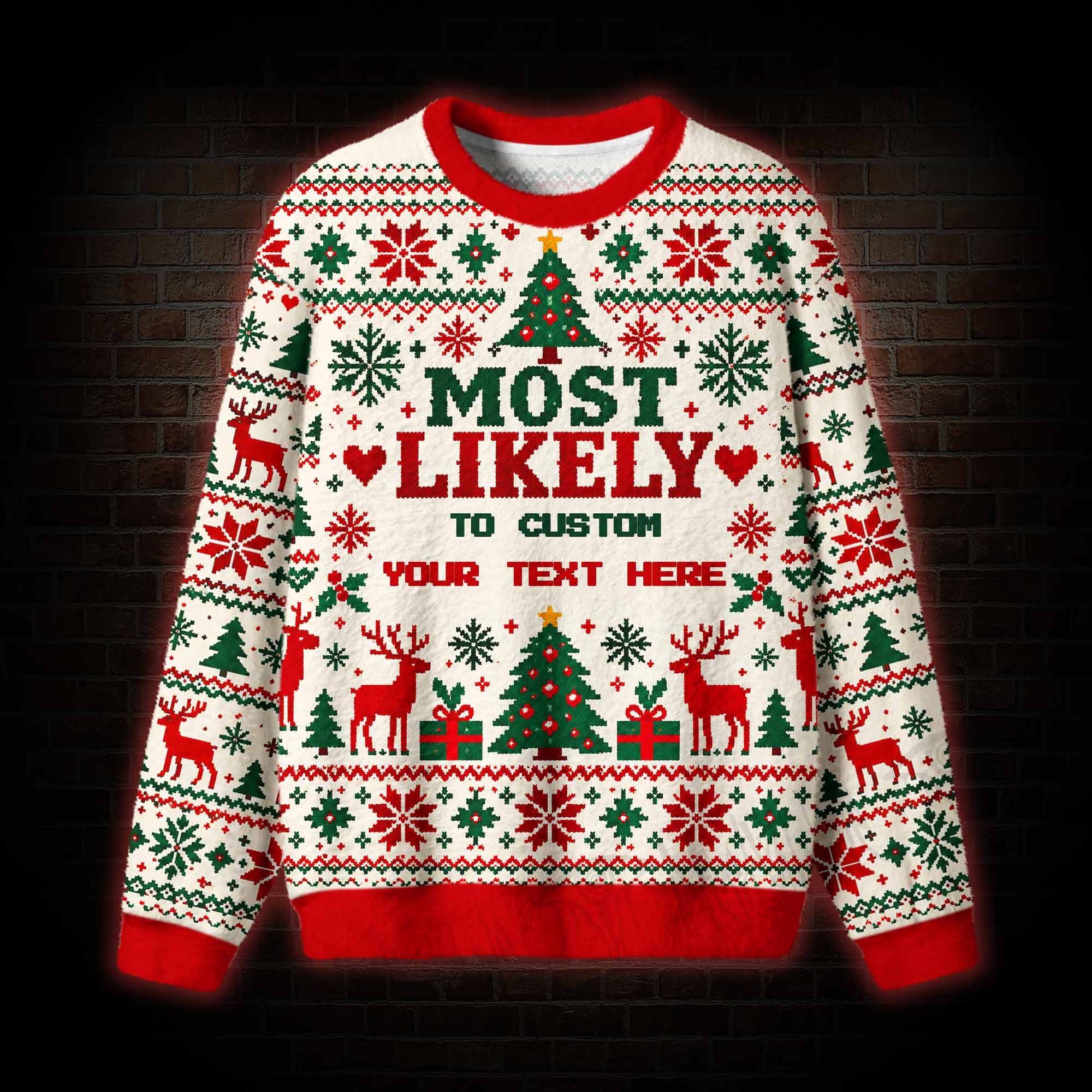 Personalized Christmas Most Likely to Ugly Sweatshirts