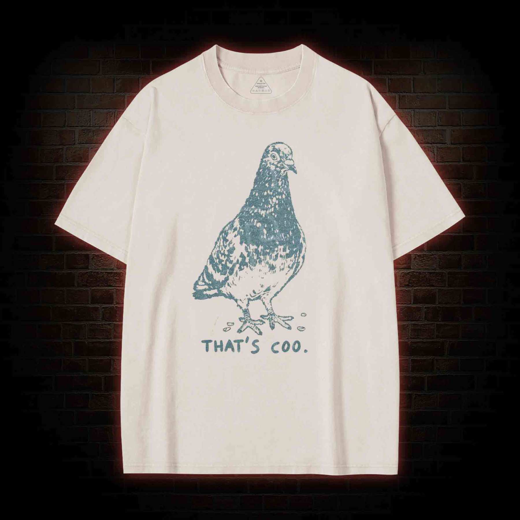 That’s Coo Washed T-shirt