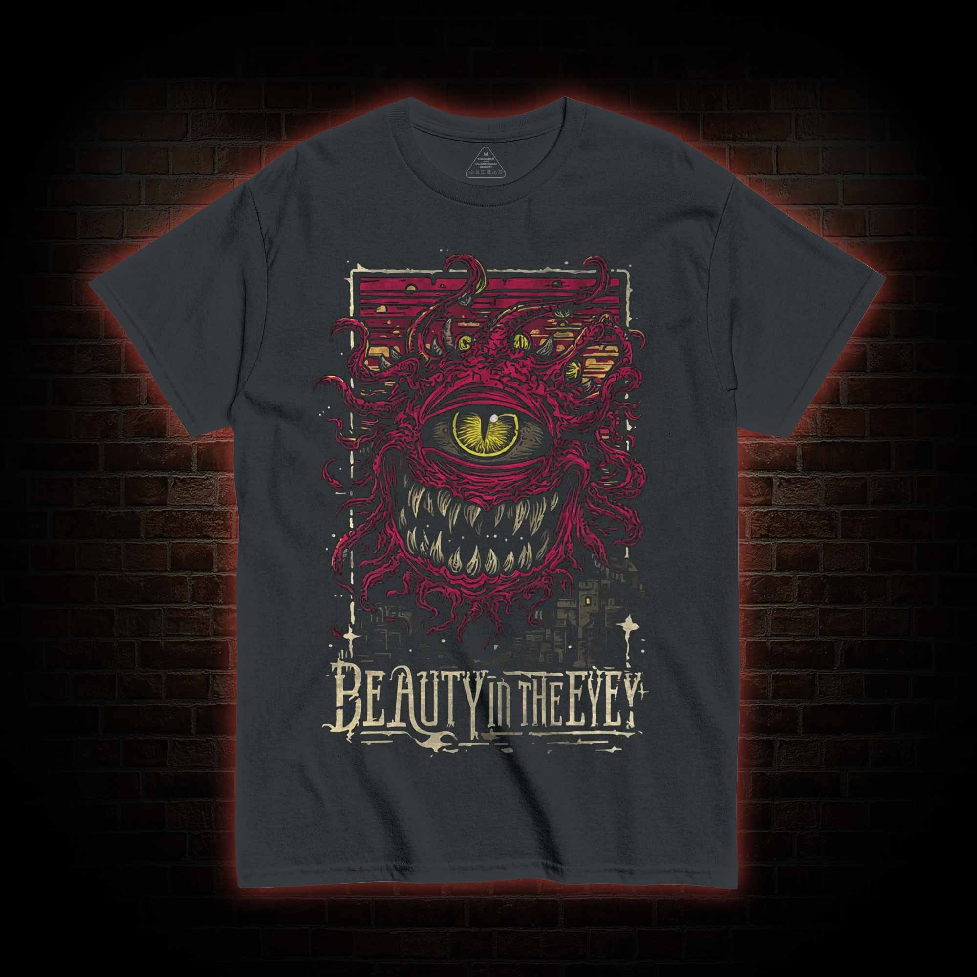 Beauty in the Eye T-shirt