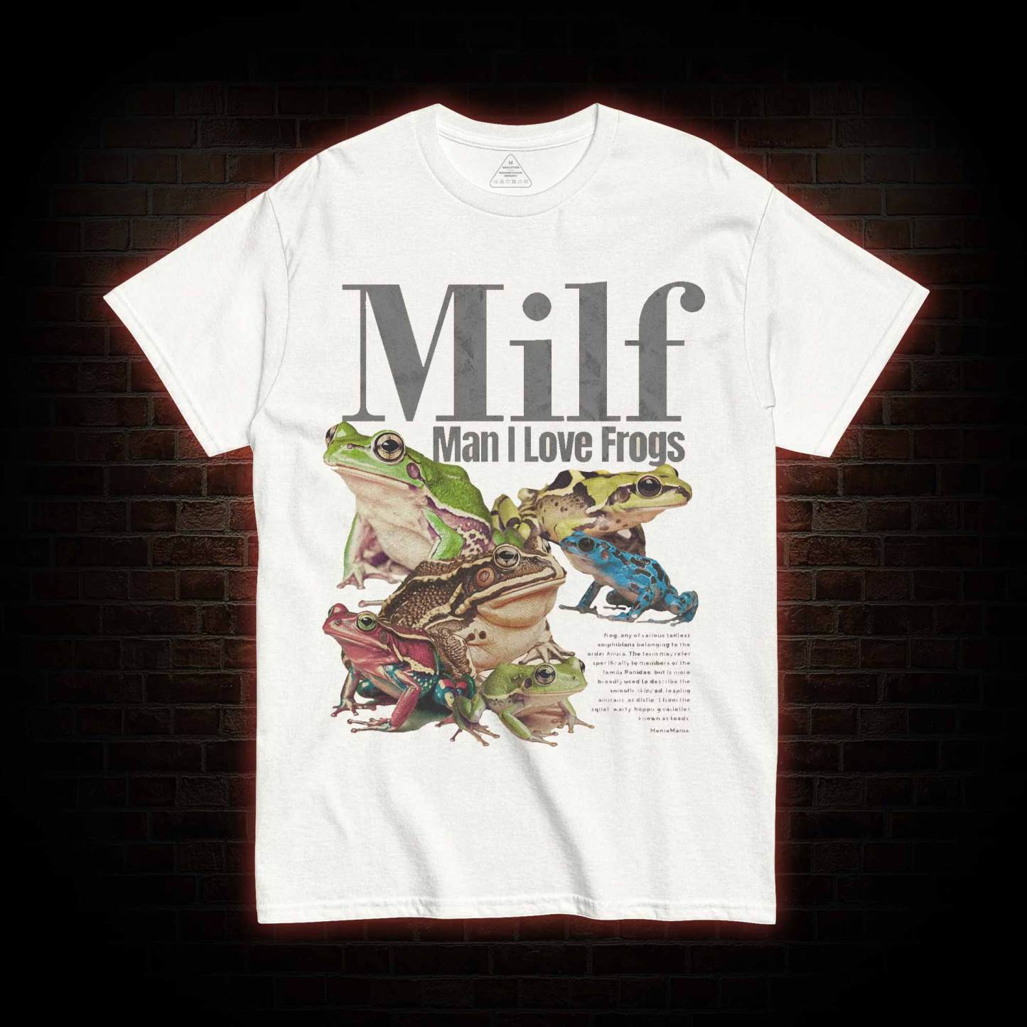 Man I Love Frogs T-shirt