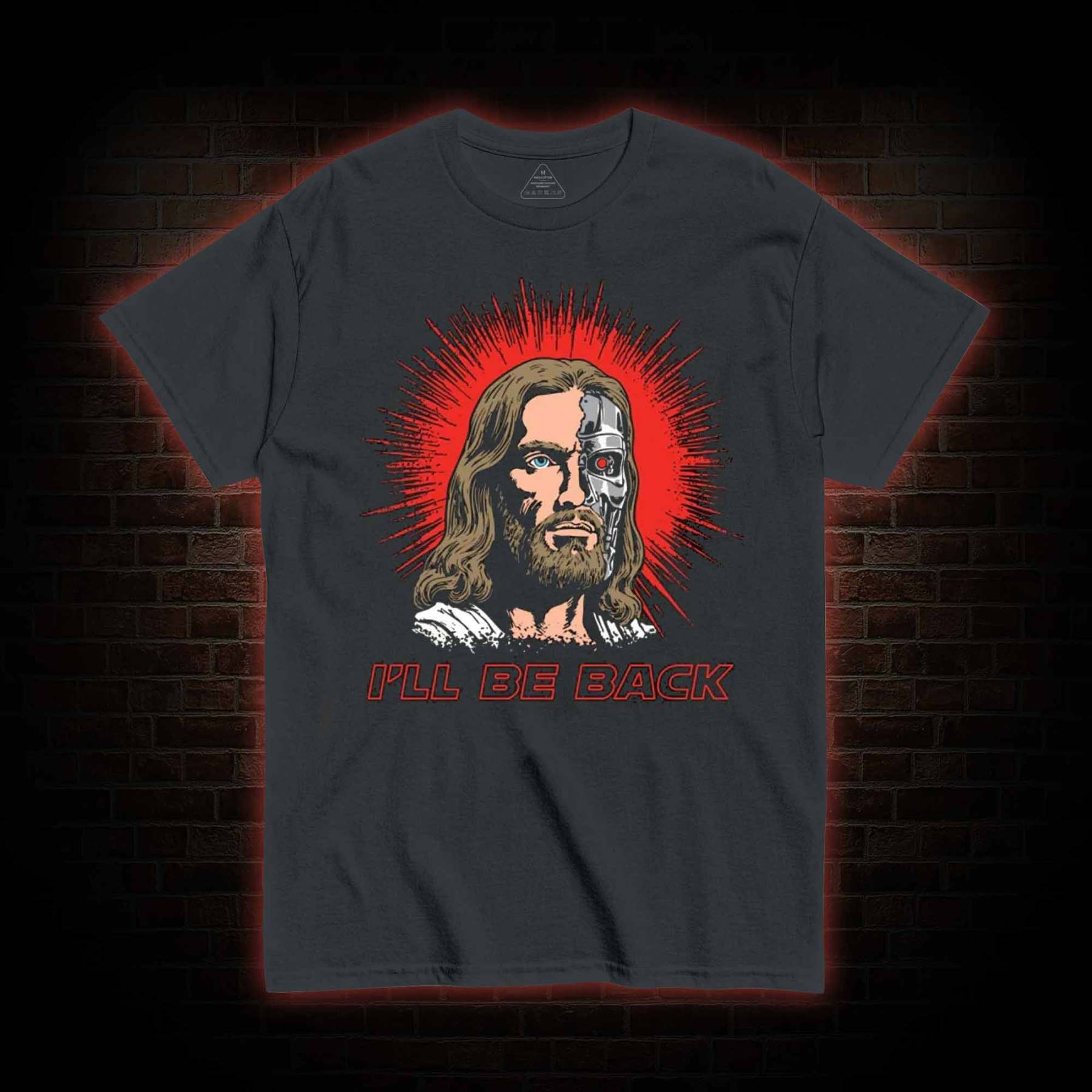 I'll Be Back Jesus T-shirt