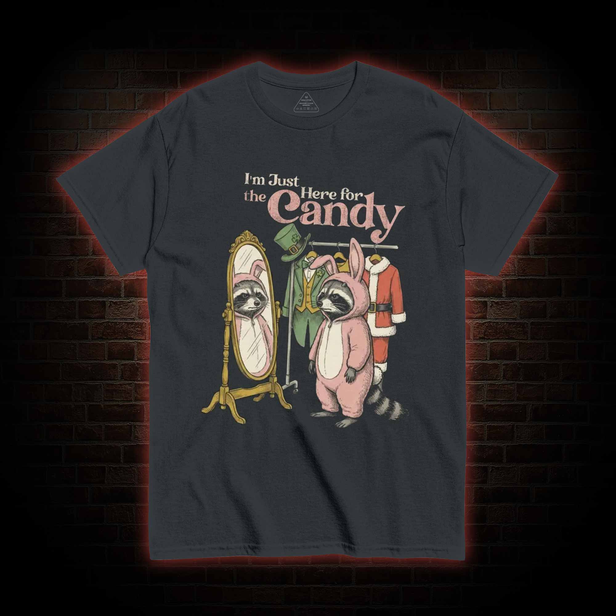 I'm Only Doing This for the Candy T-shirt
