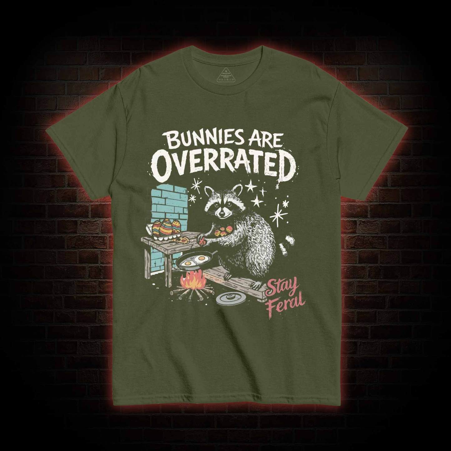 Bunnies are Overrated Stay Feral T-shirt