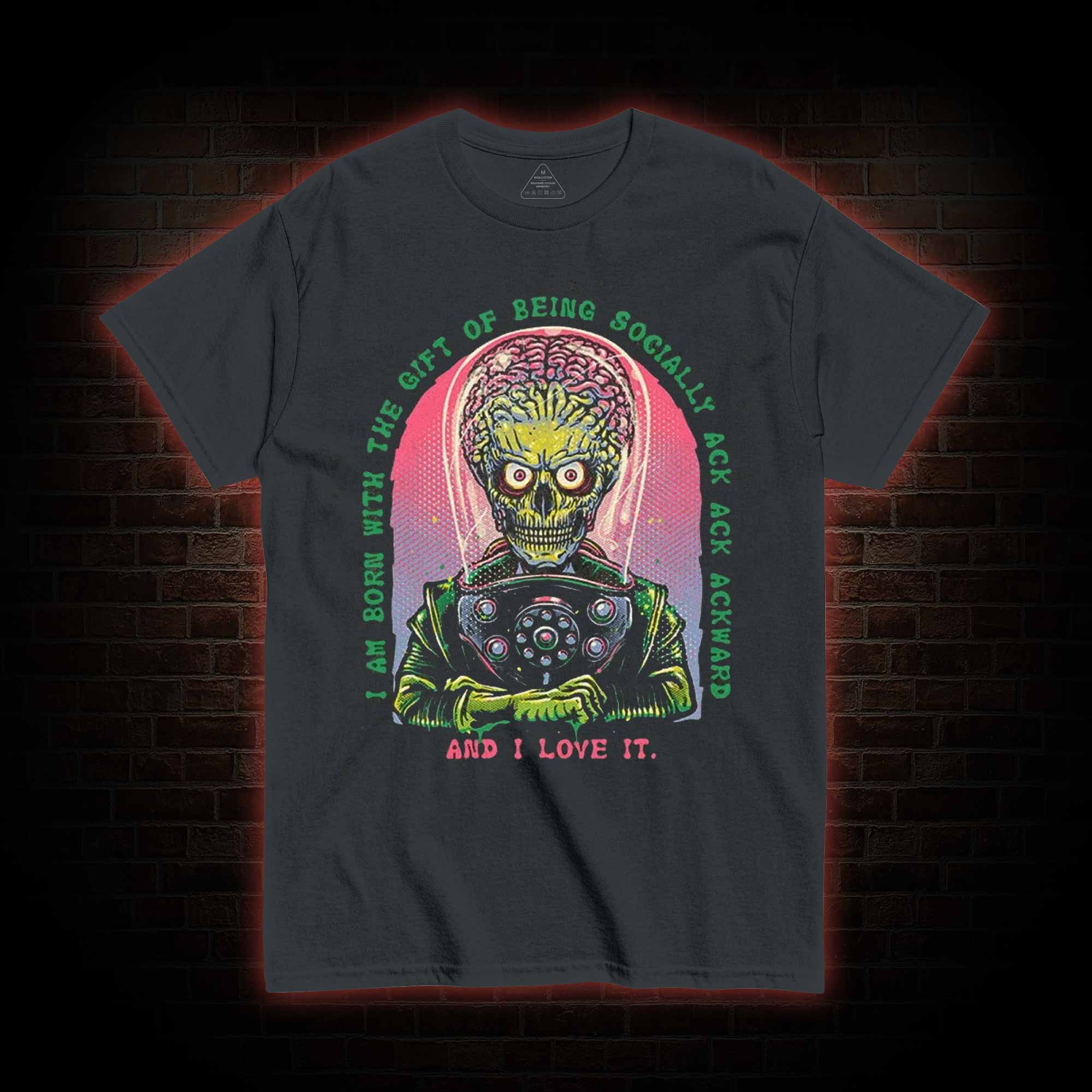 Socially Ack Ack Ackward T-shirt