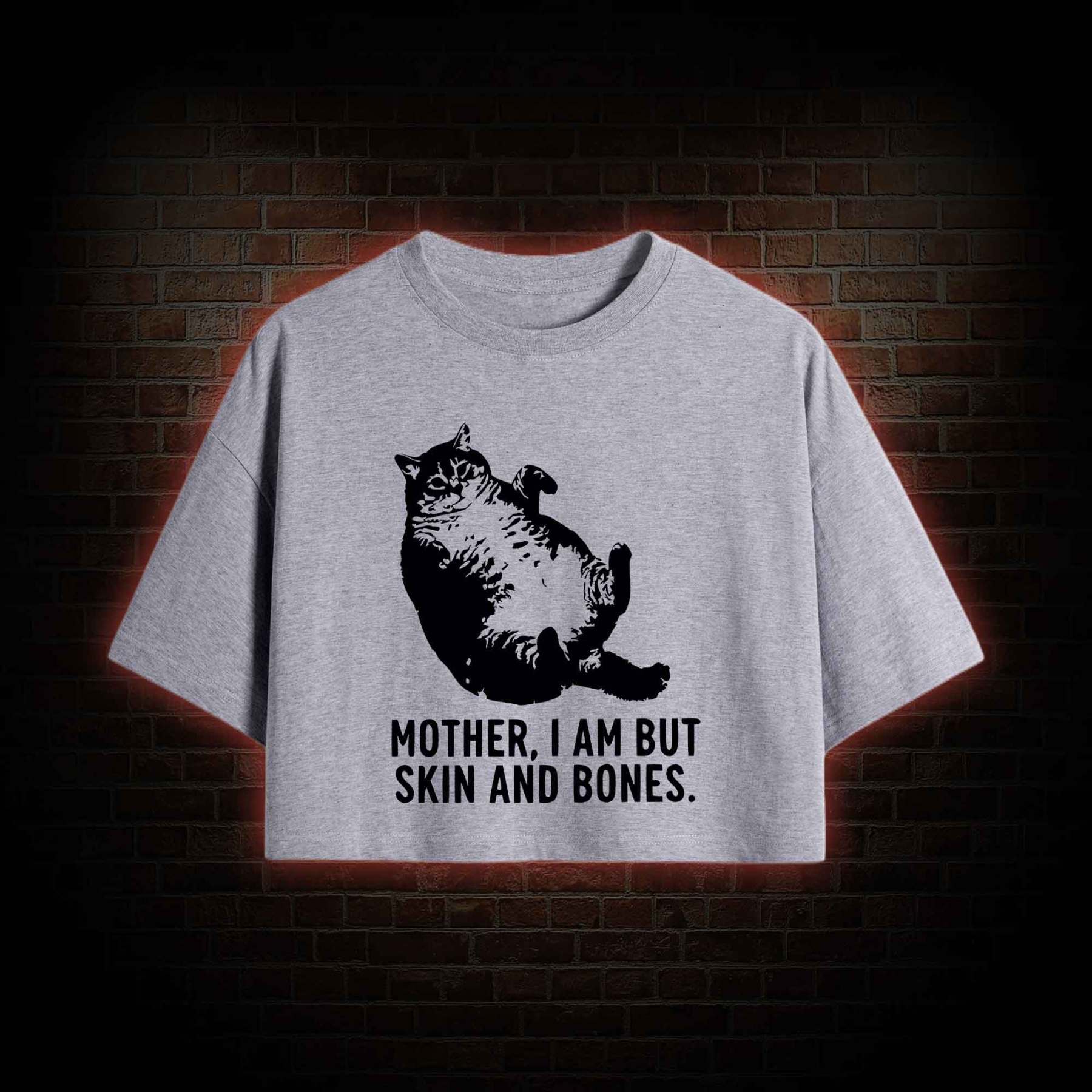 Mother I Am but Skin and Bones Crop Top