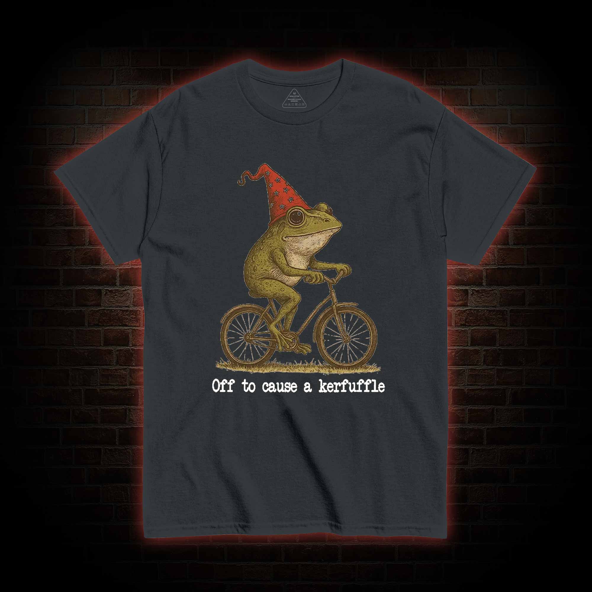 Off to Cause a Kerfuffle Frog T-shirt
