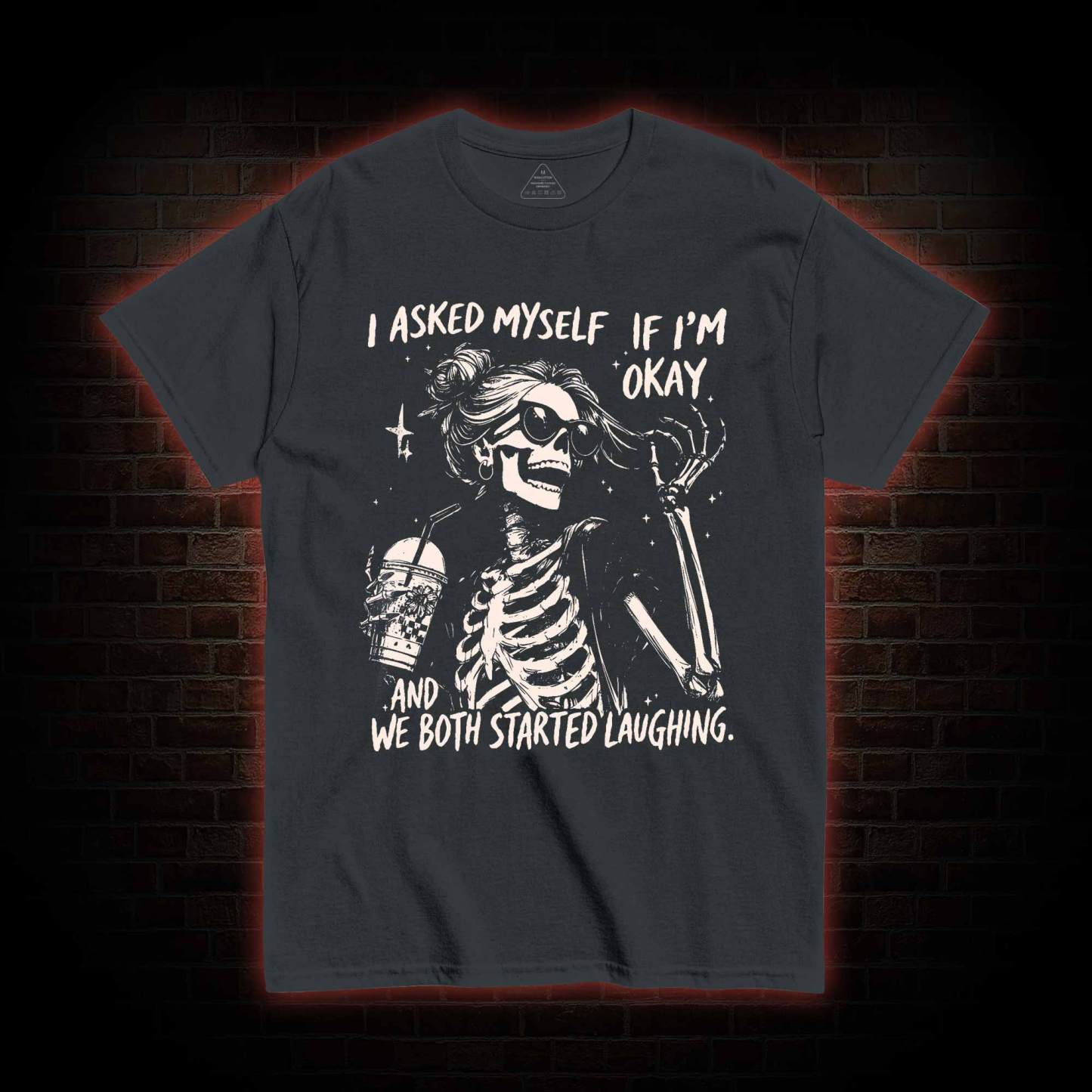 I Asked Myself If I'm Okay T-shirt