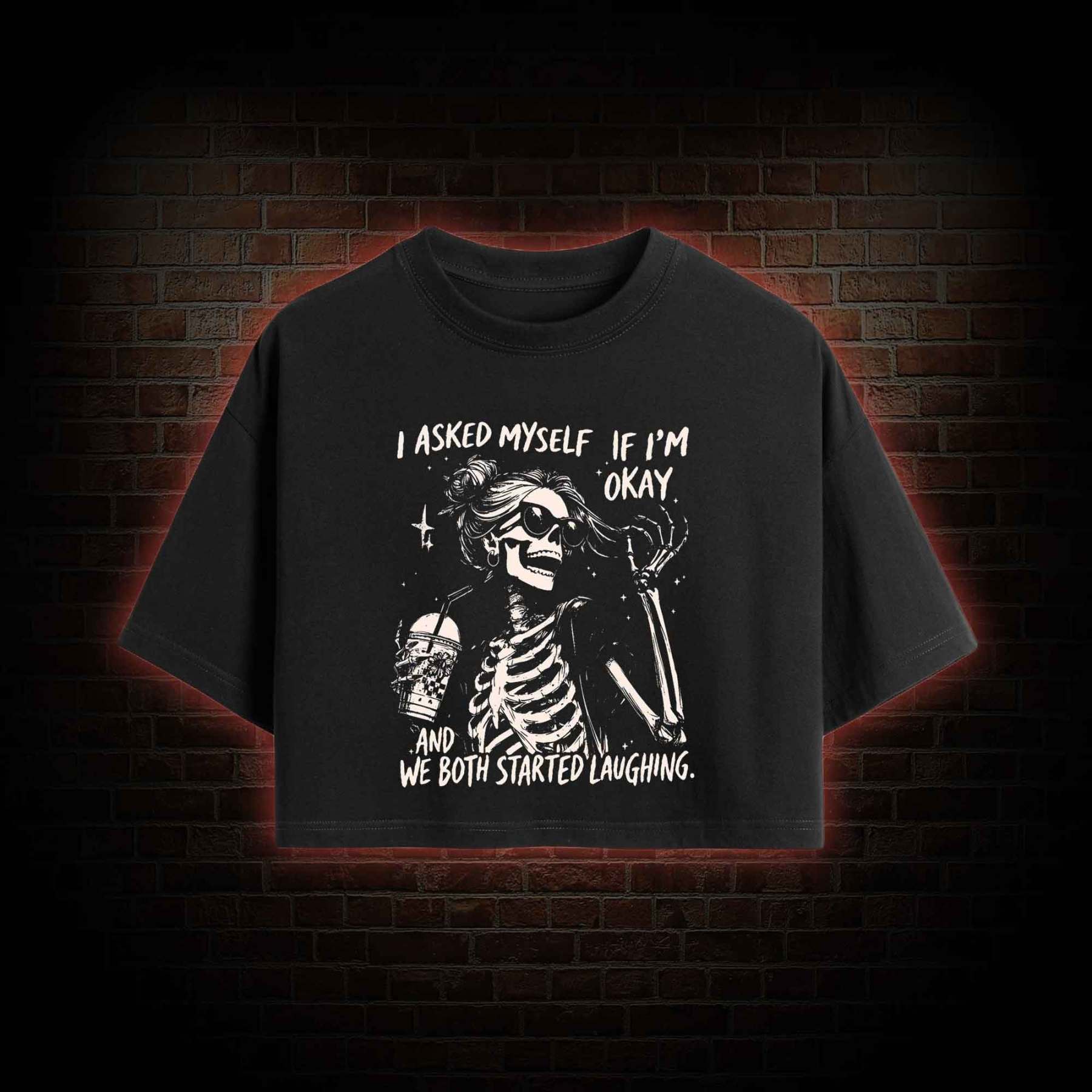 I Asked Myself If I'm Okay Crop Top