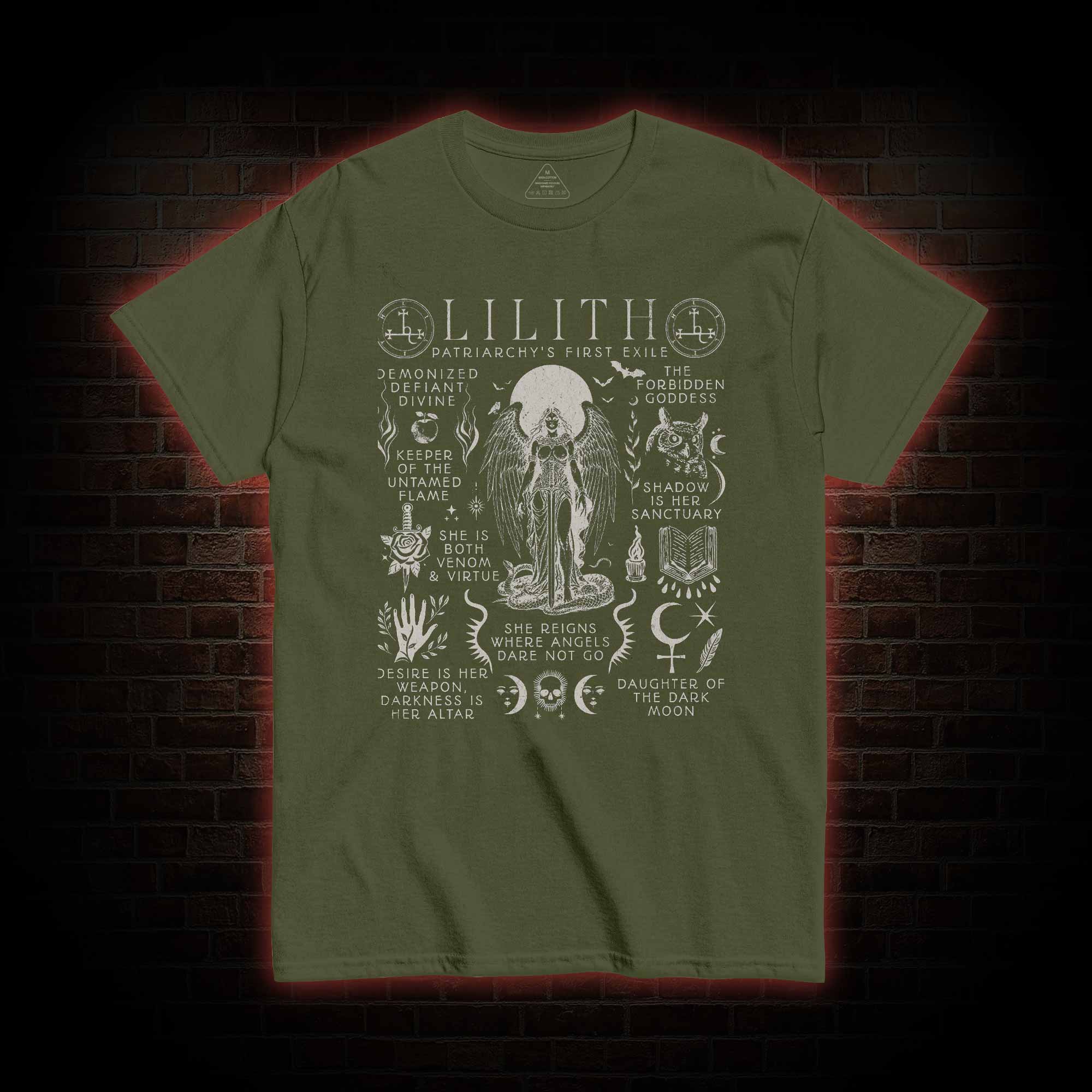 She Rules Over the Lands Where Angels Dare not Tread T-shirt