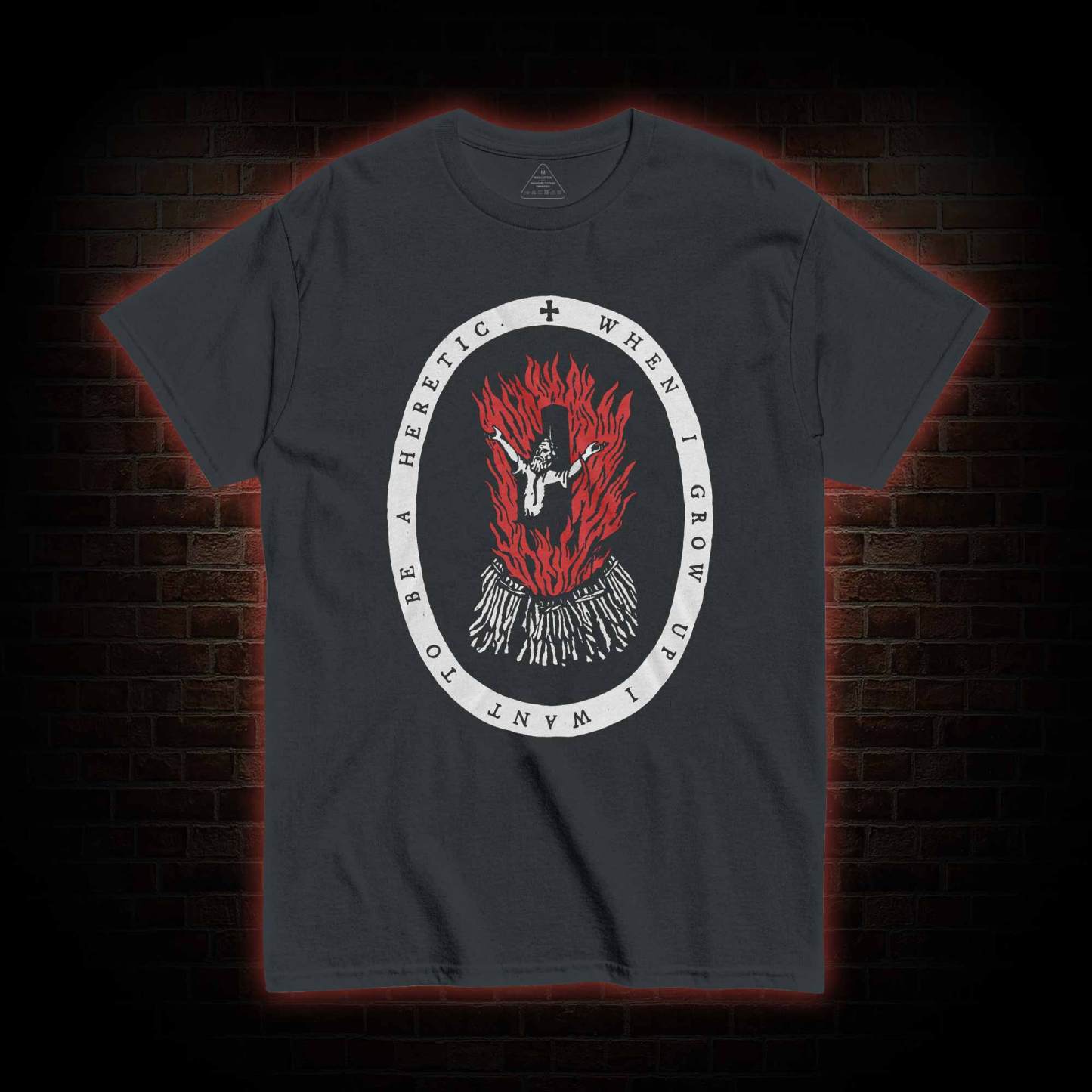 When I Grow up I Want to be a Heretic T-shirt