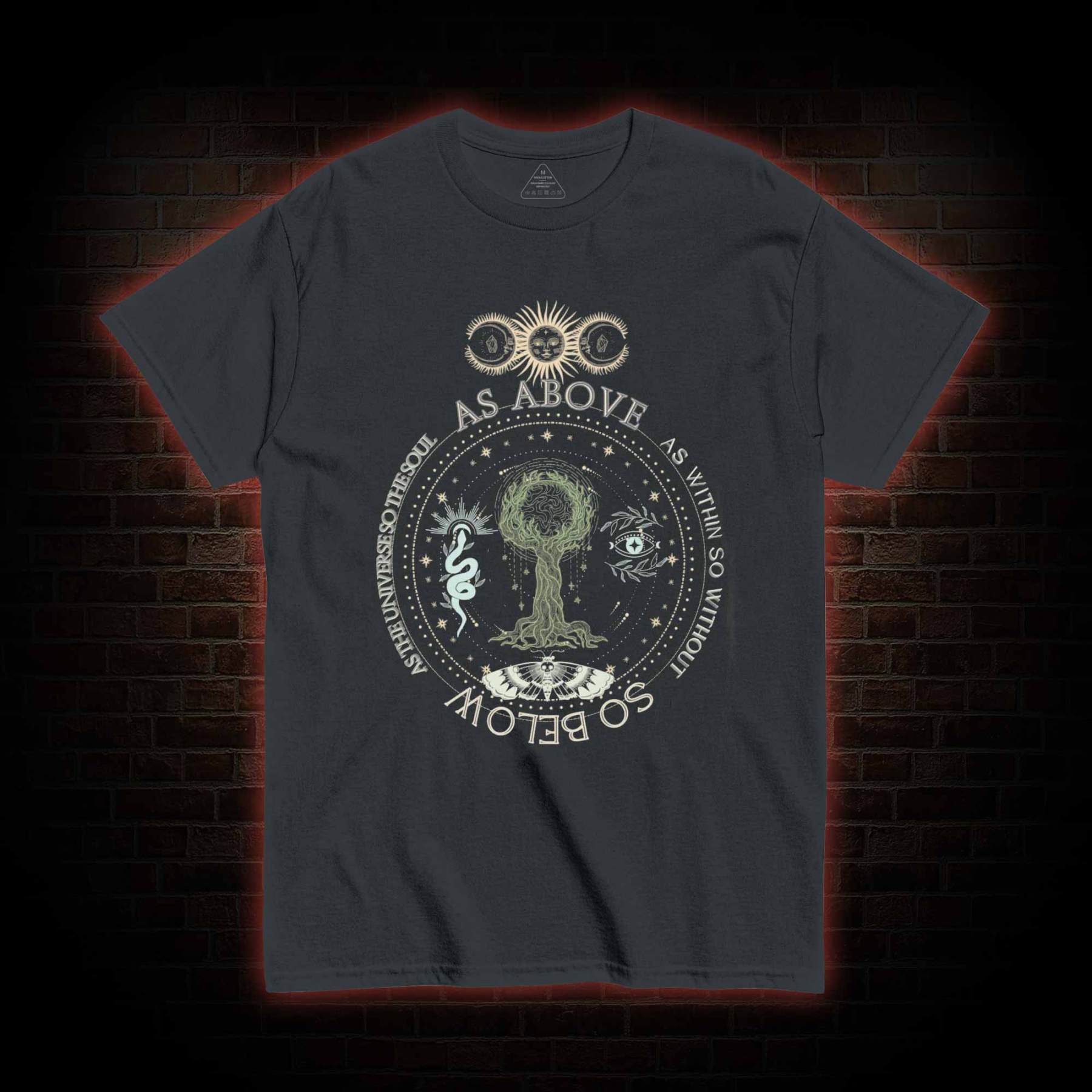 As Above so Below T-shirt