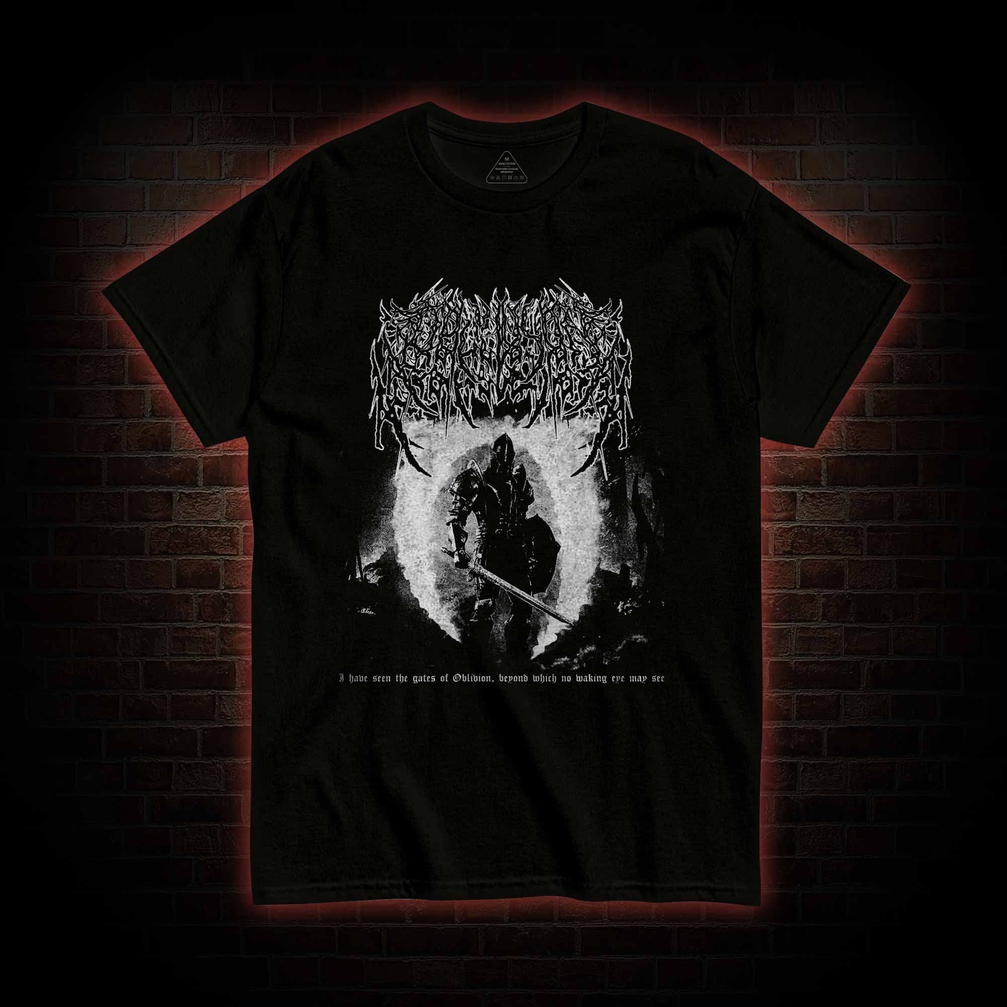 I have Seen the Gates of Oblivion T-shirt