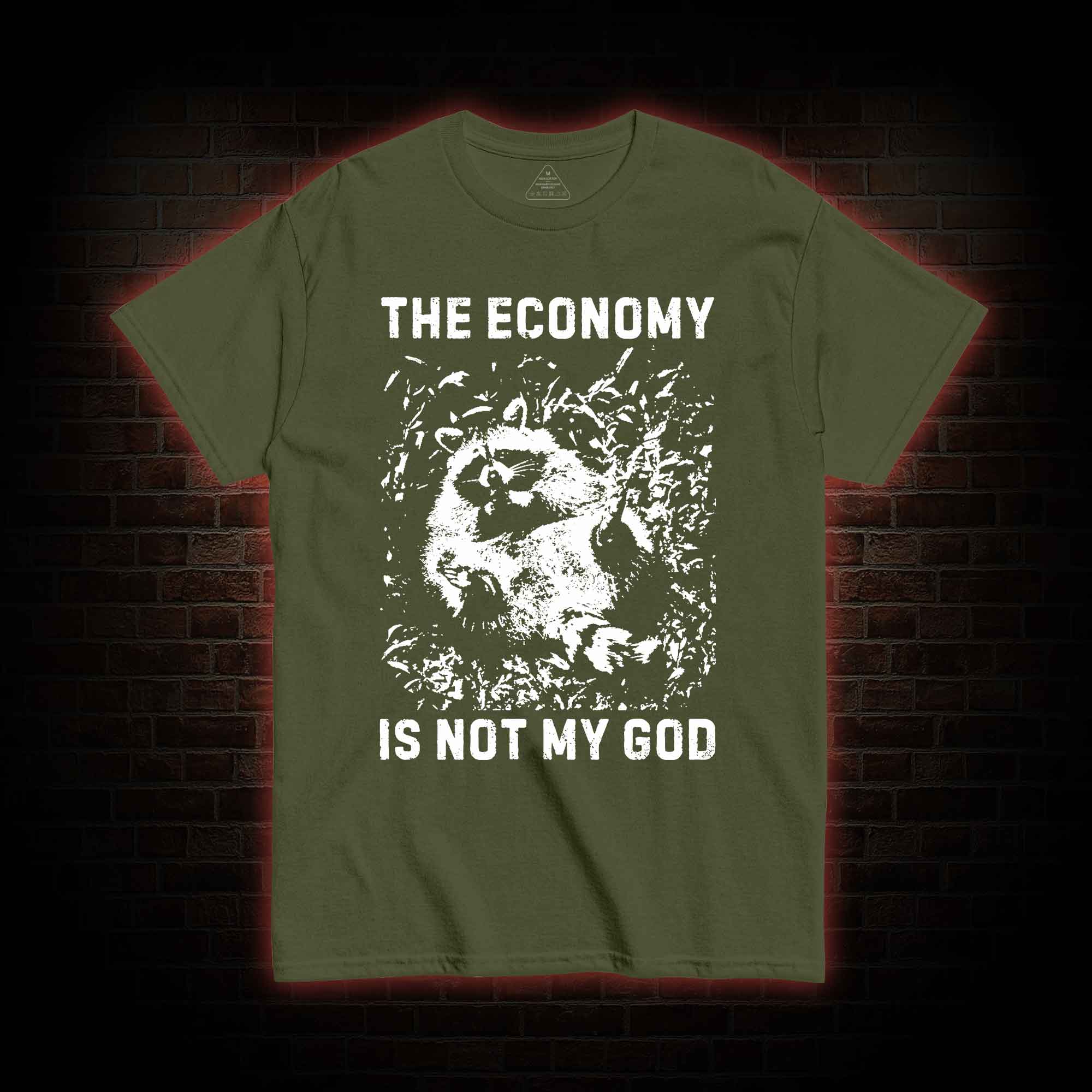 Anarchist Raccoon Economy is Not My God T-shirt