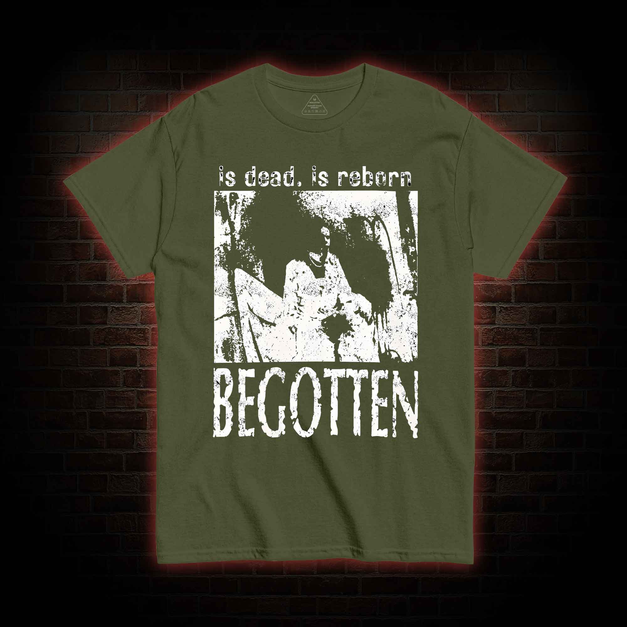Begotten Is Dead Reborn T-shirt