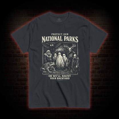 Protect Our National Parks T-shirt