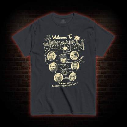 Welcome to Wisconsin T-shirt