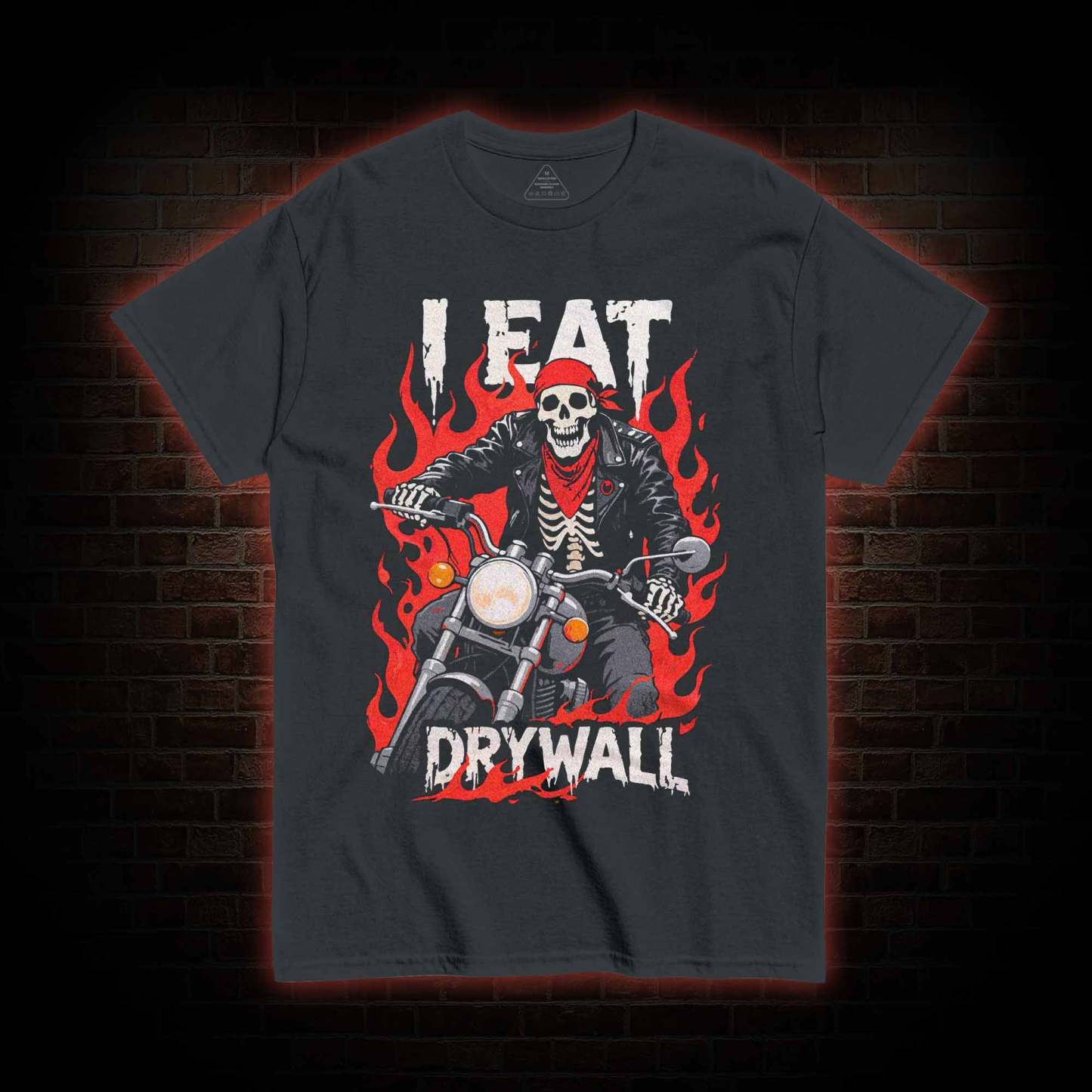 I Eat Drywall T-shirt