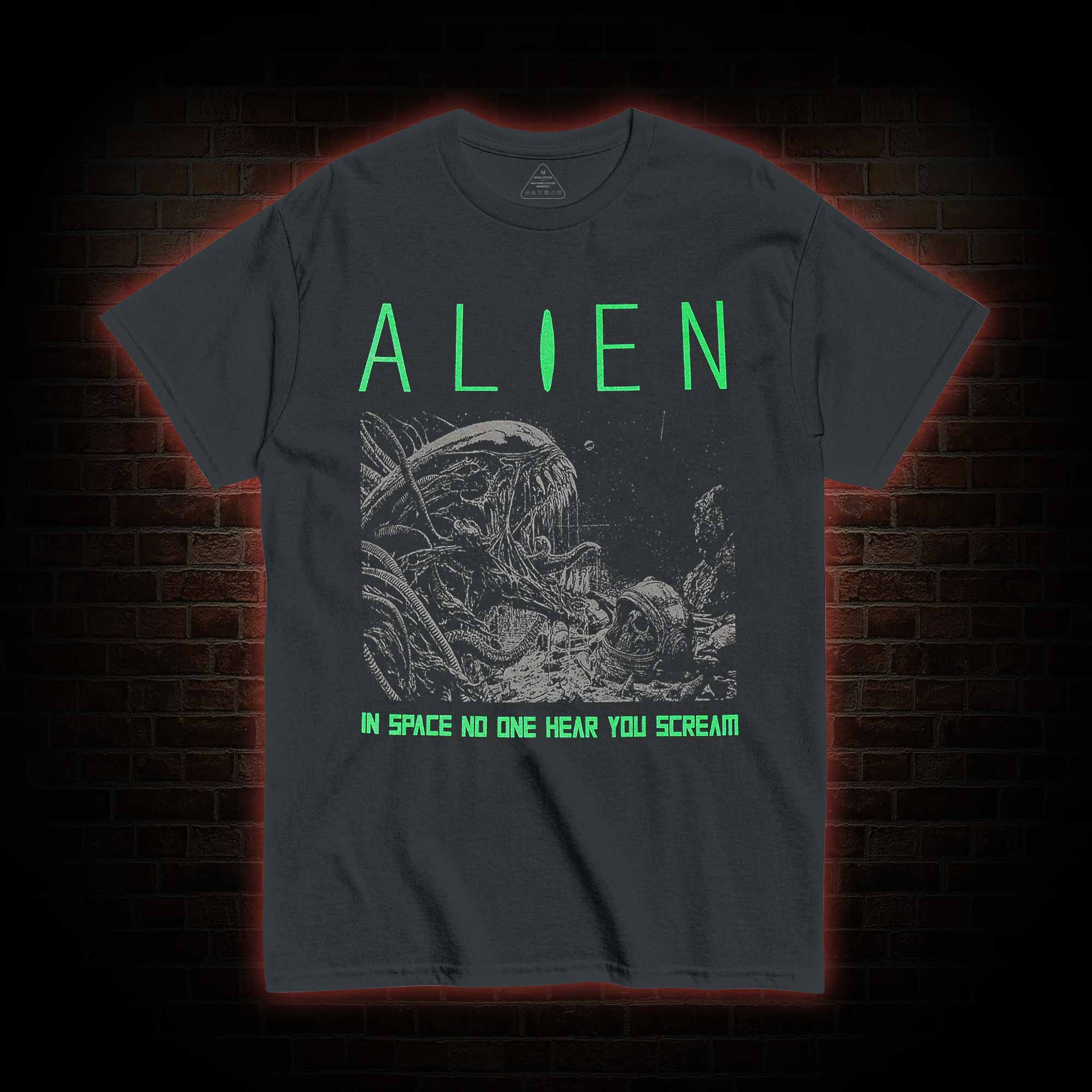 In Space No One can Hear You Scream T-shirt