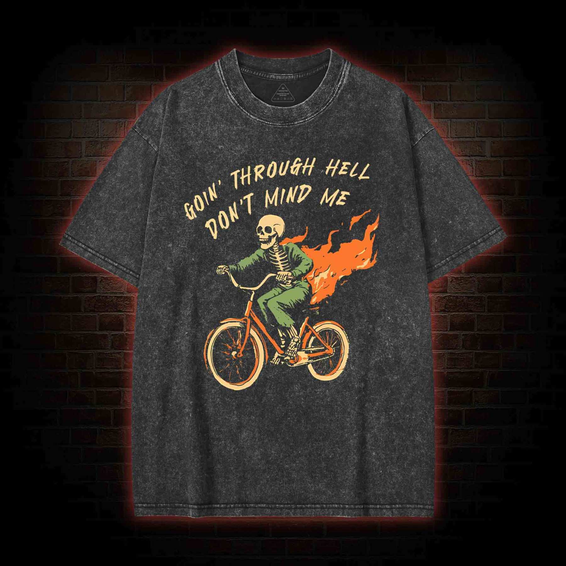 Goin' Through Hell Washed T-shirt