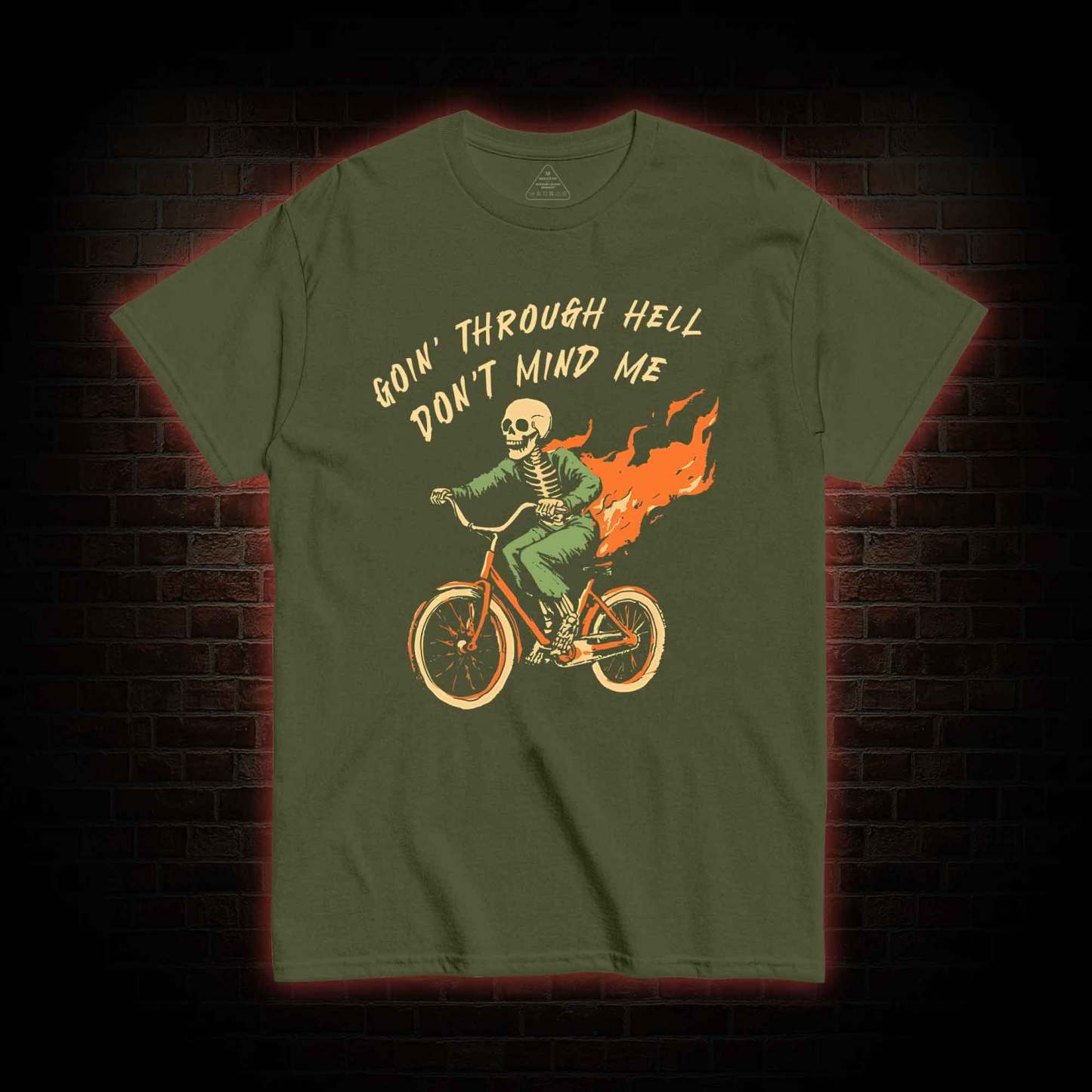 Goin' Through Hell T-shirt