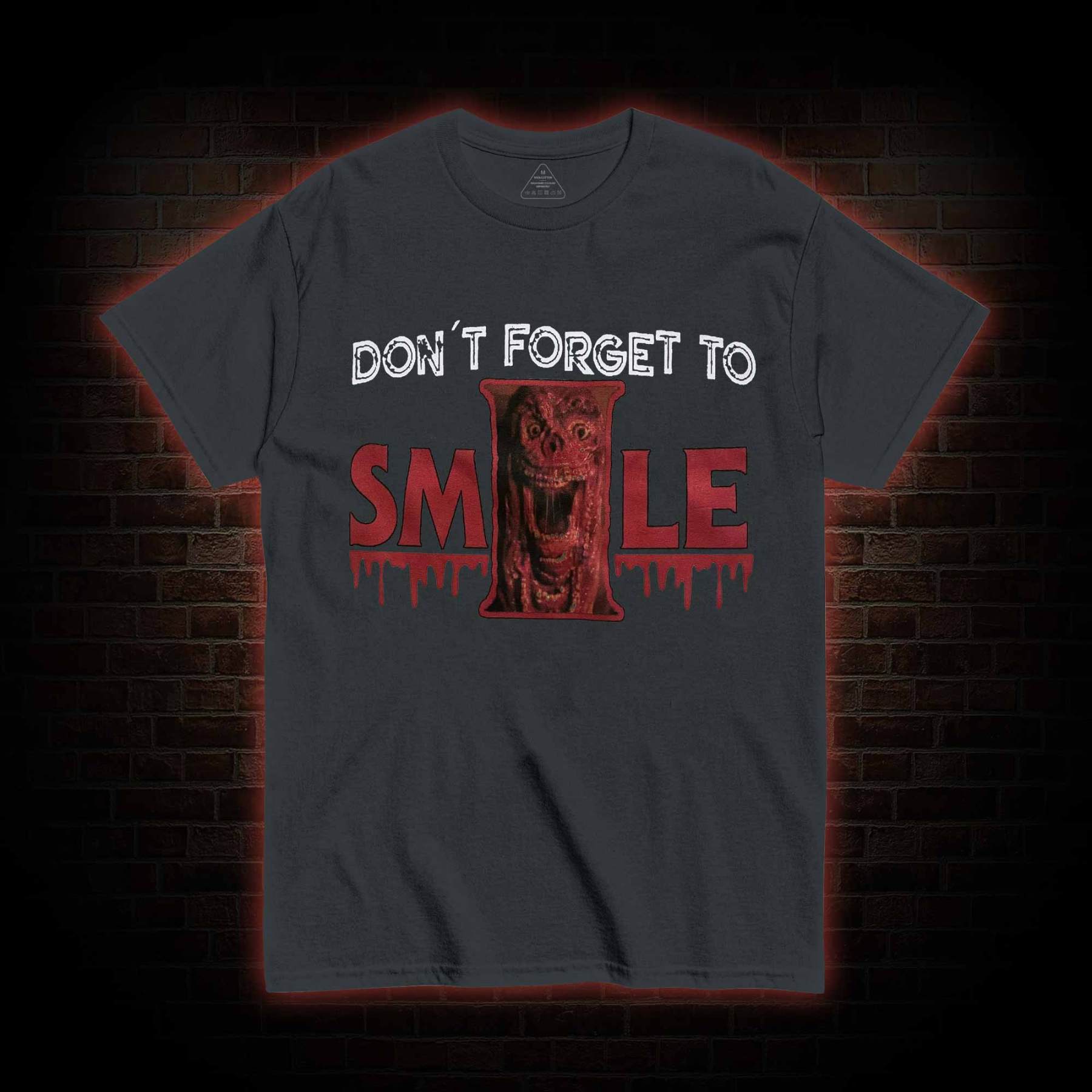 Don't Forget to Smile T-shirt
