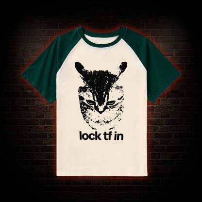 Lock TF in Cat Raglan T-shirt