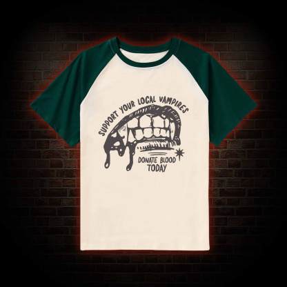 Support Local Vampires Raglan T-shirt