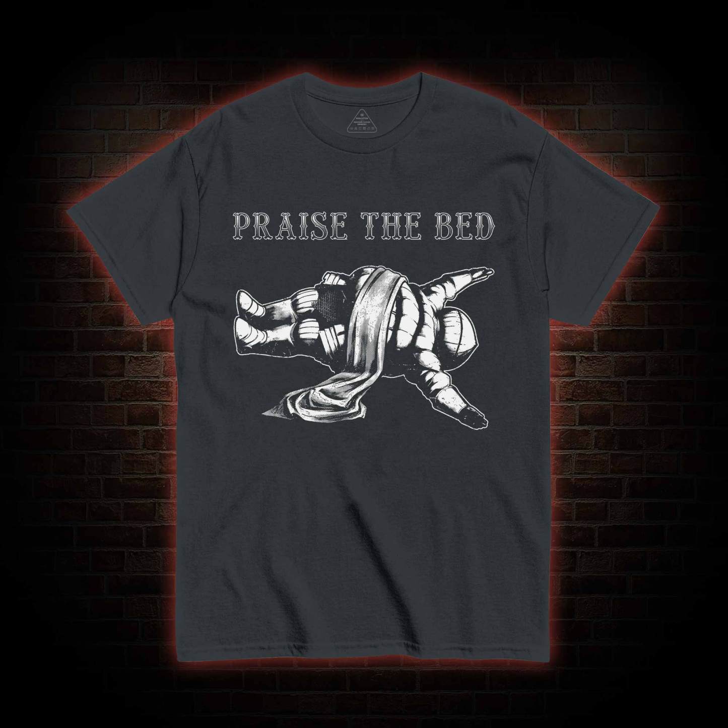 Praise the Bed T-shirt