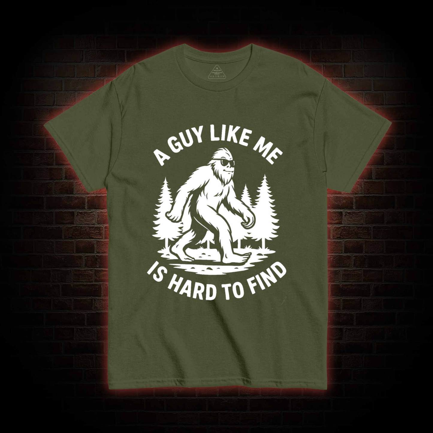 A Guy Like Me is Hard to Find T-shirt