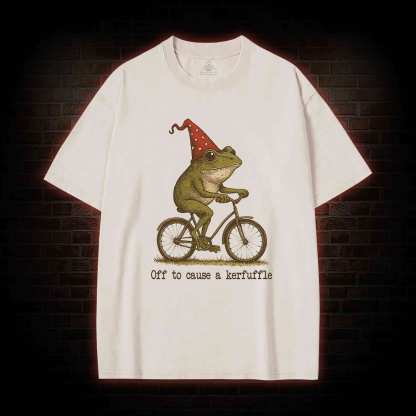 Off to Cause a Kerfuffle Frog Washed T-shirt