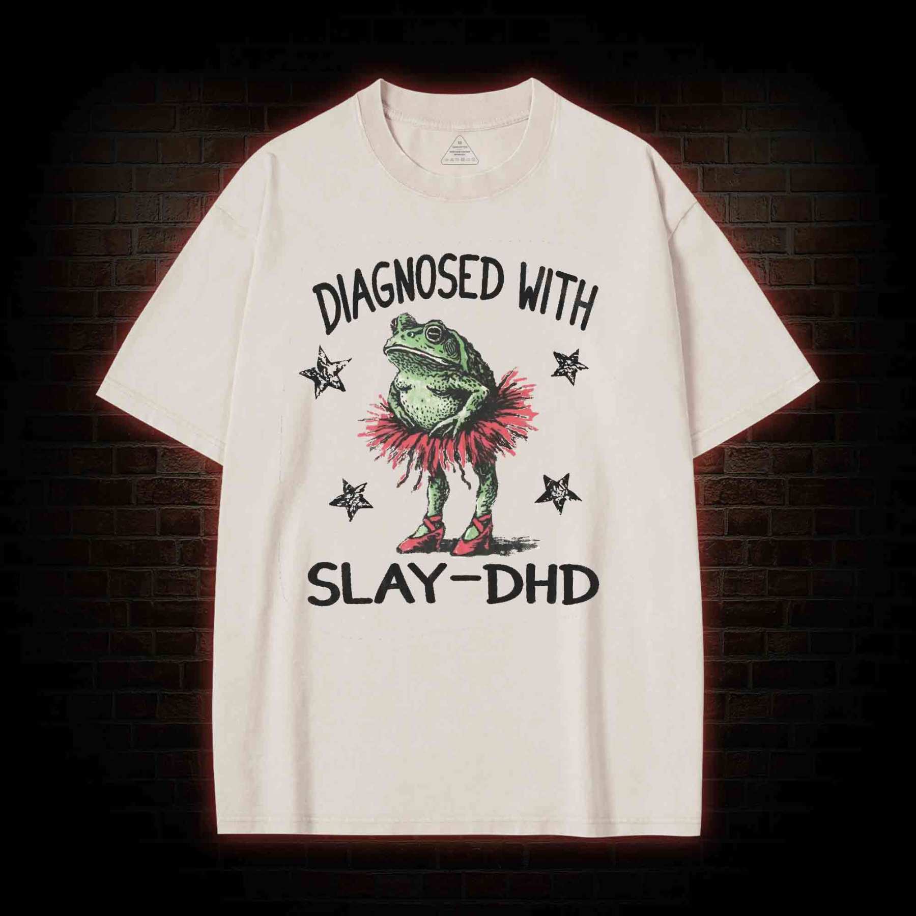 Diagnosed with Slay-dhd Washed T-shirt
