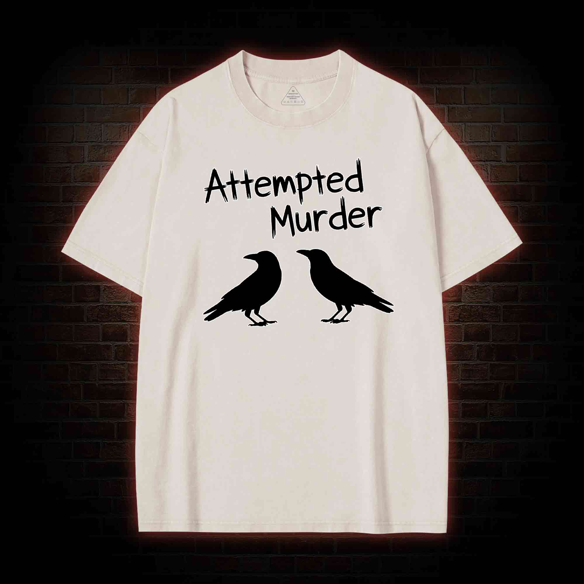 Attempted Murder Washed T-shirt
