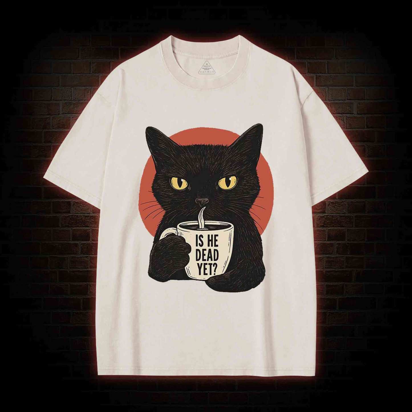 Is He Dead Yet Cat Washed T-shirt
