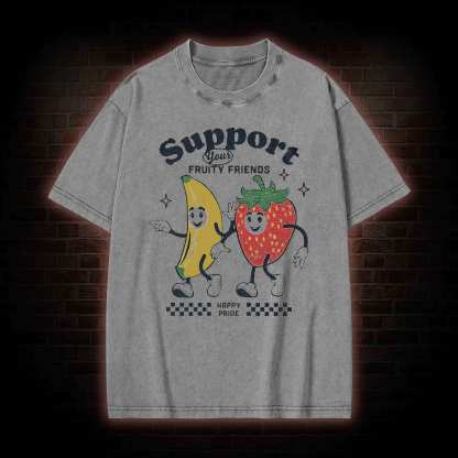 Support Your Fruity Friends Washed T-shirt