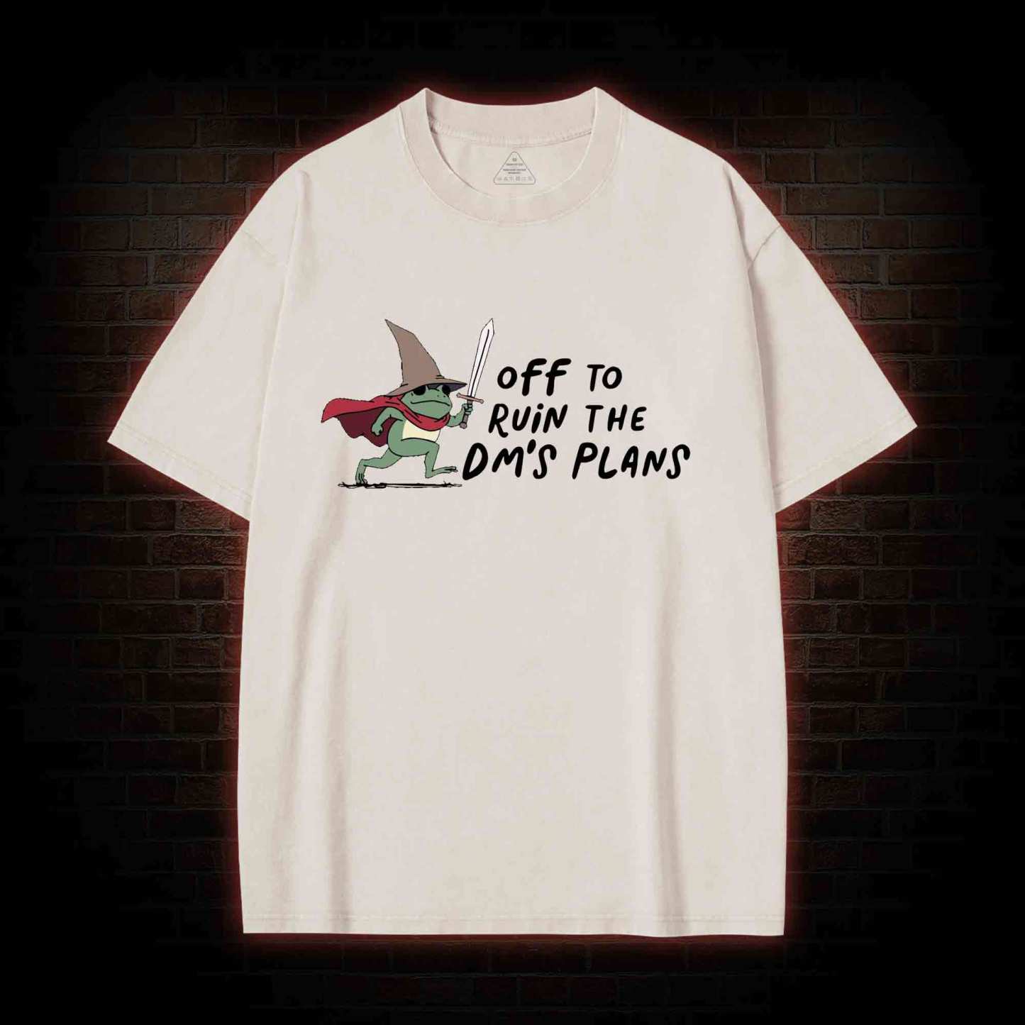Off to Ruin the Dm's Plans Washed T-shirt